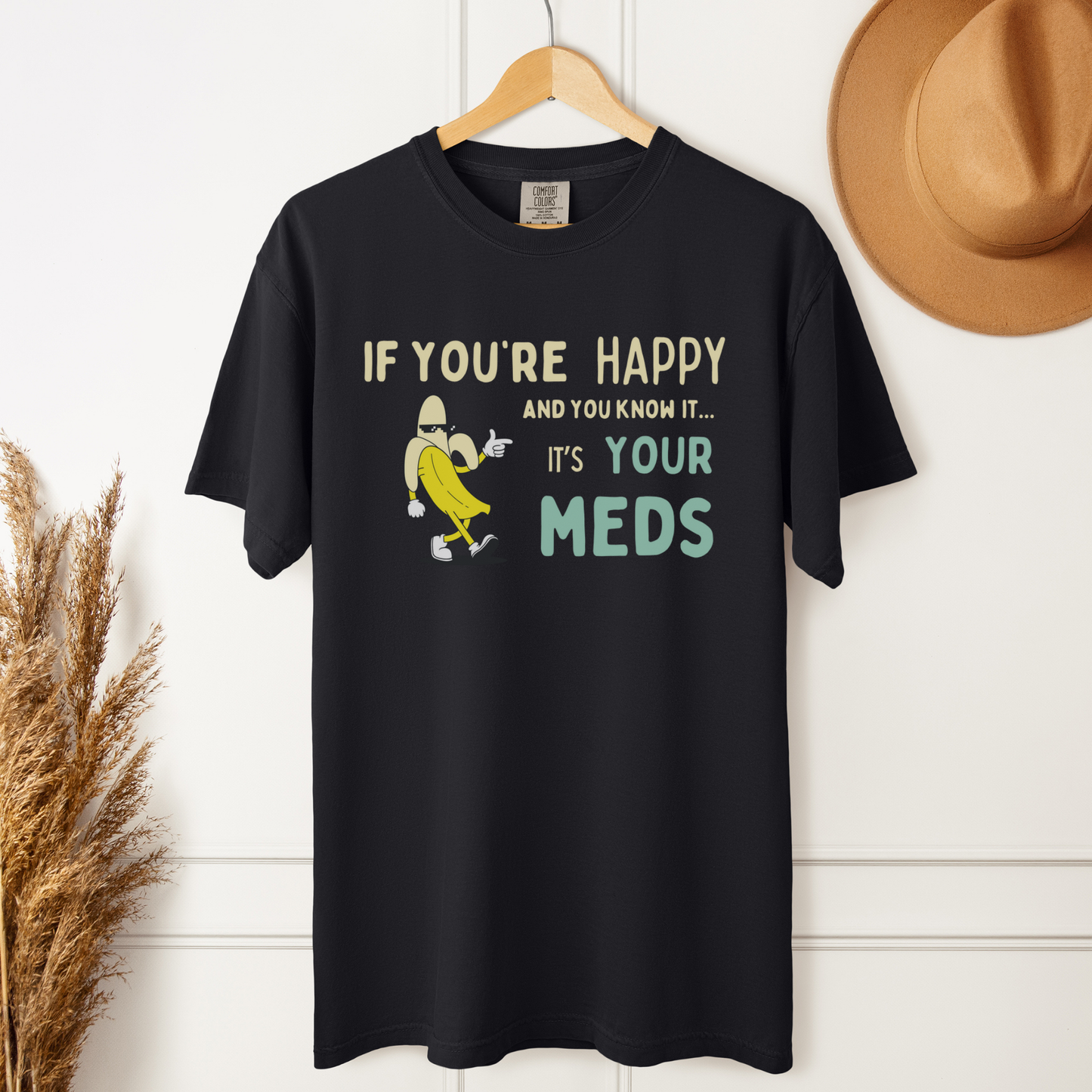 If You’re Happy™ | Heavyweight Graphic Tee