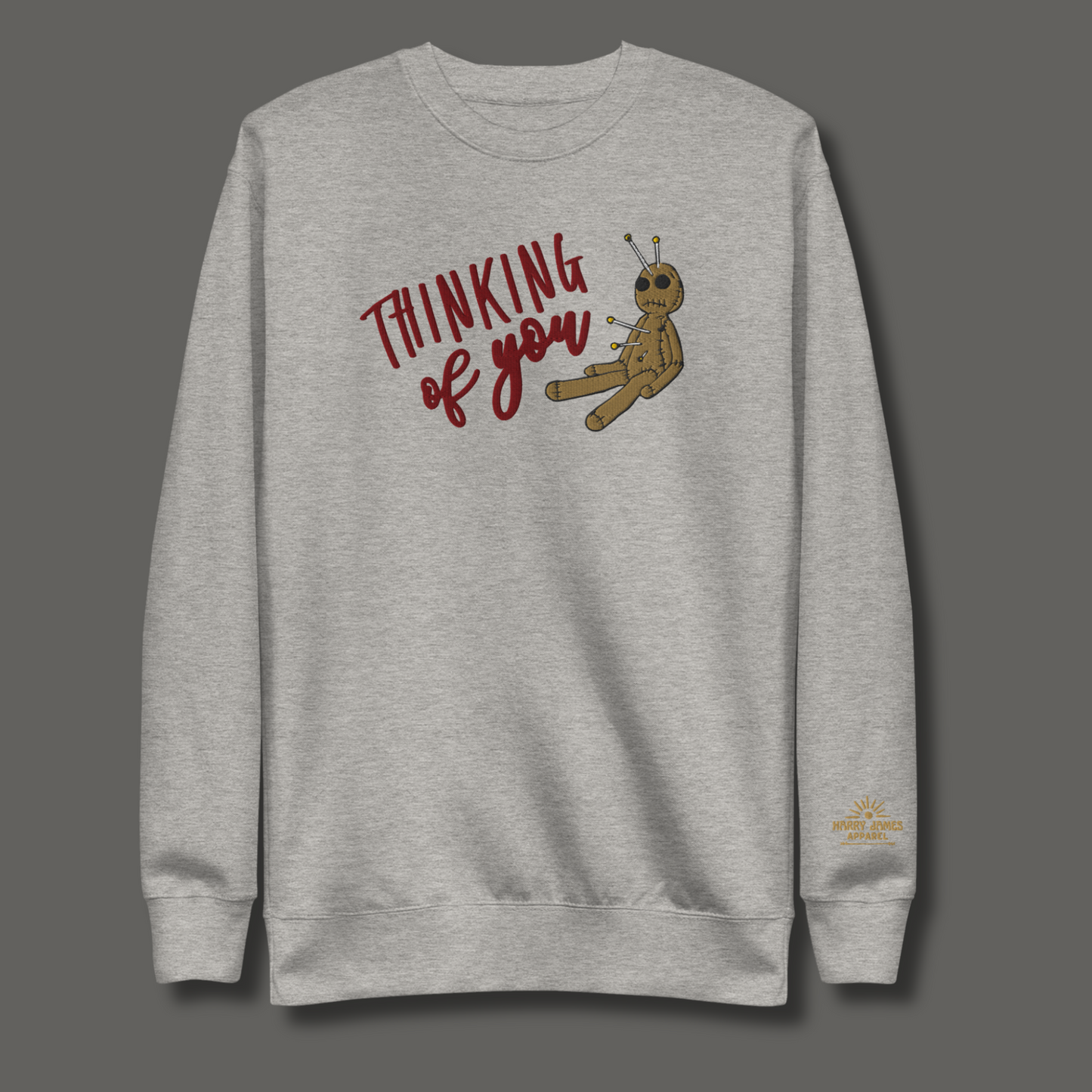 Thinking of You™ | Premium Embroidered Sweatshirt