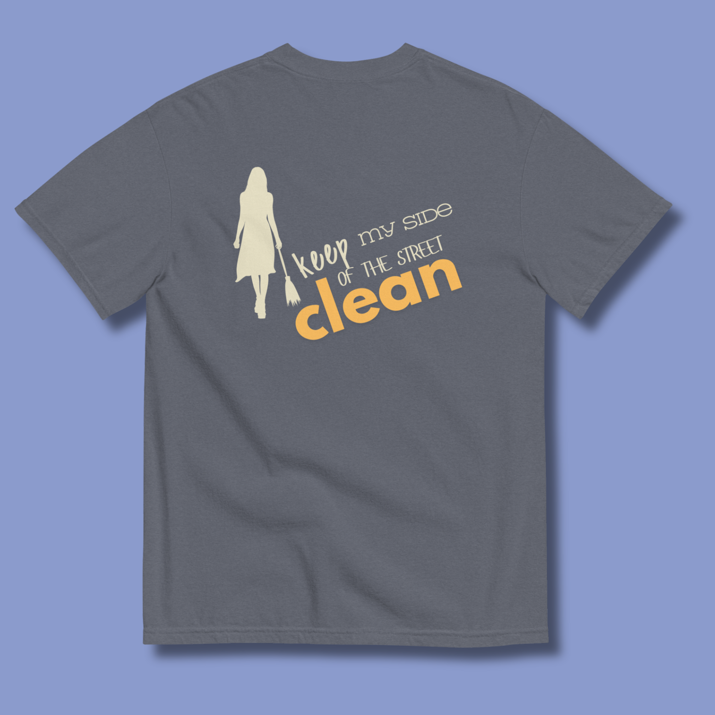 I Keep My Side Clean™ | Heavyweight Graphic Tee