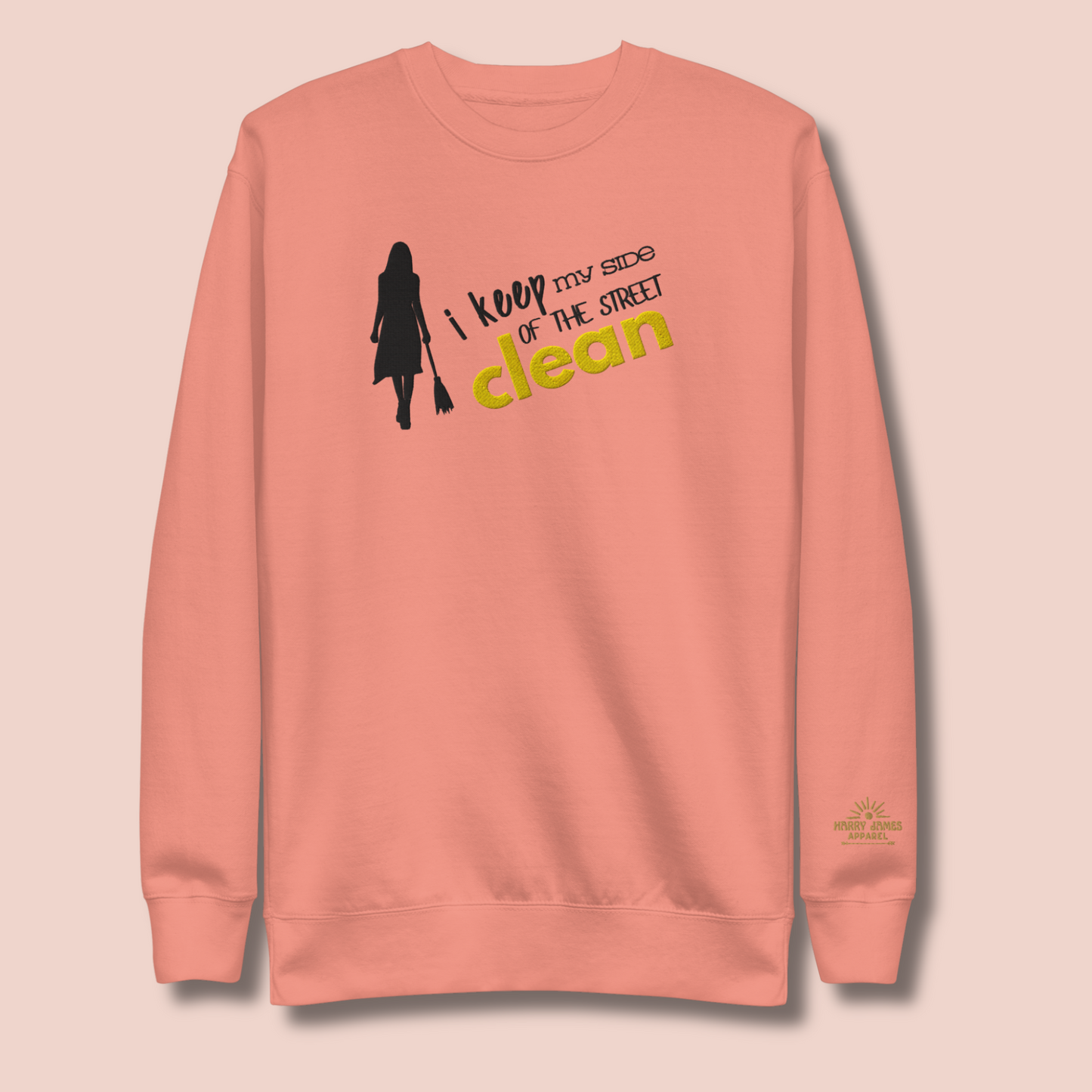 I Keep My Side Clean™ | Premium Embroidered Sweatshirt