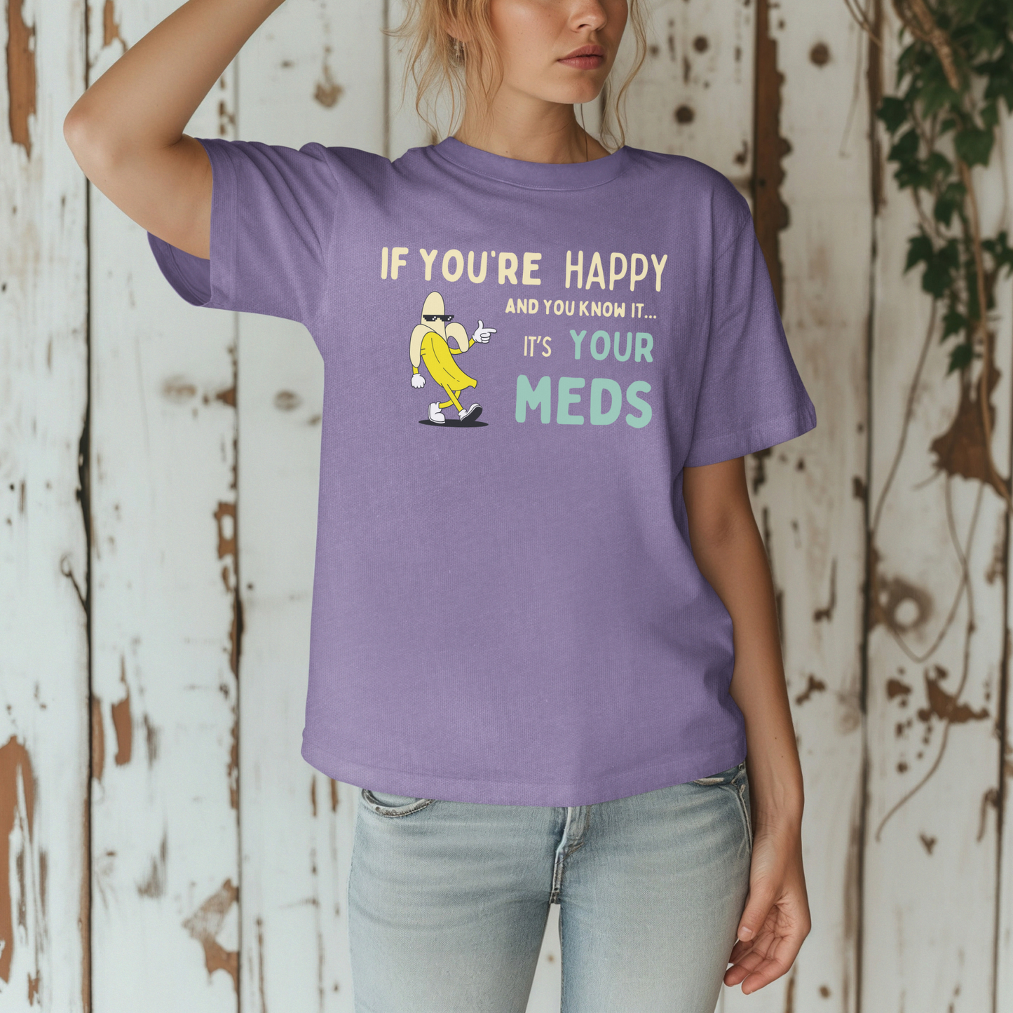 If You’re Happy™ | Heavyweight Graphic Tee