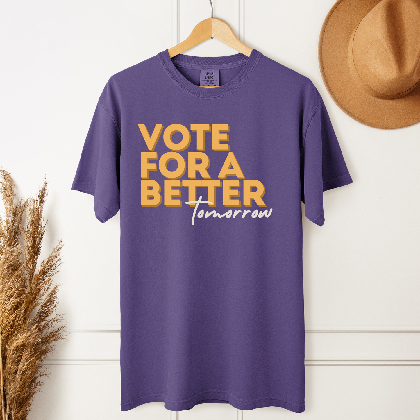 Vote For A Better Tomorrow™ | Heavyweight Graphic Tee