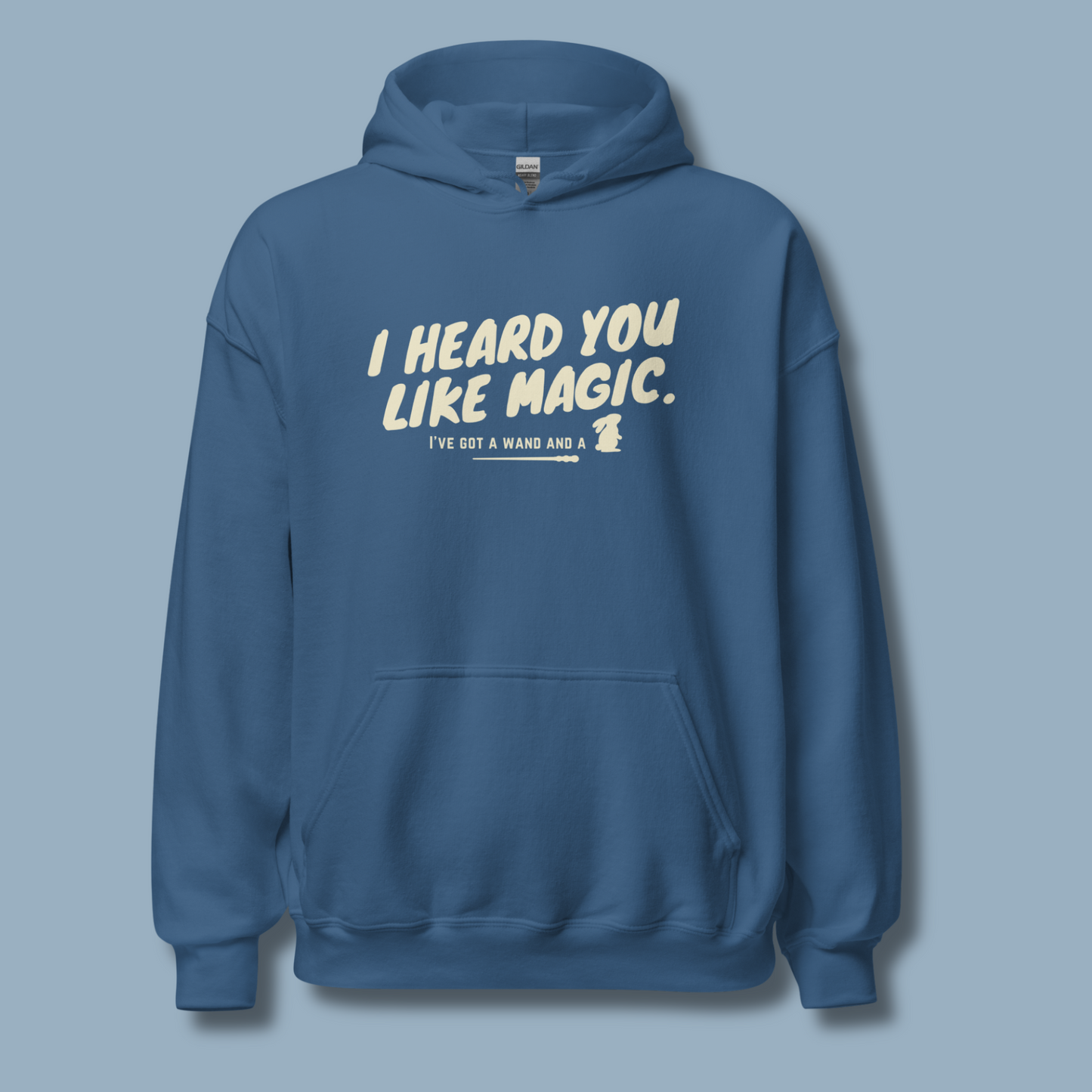 I Heard You Like Magic™ | Graphic Hoodie