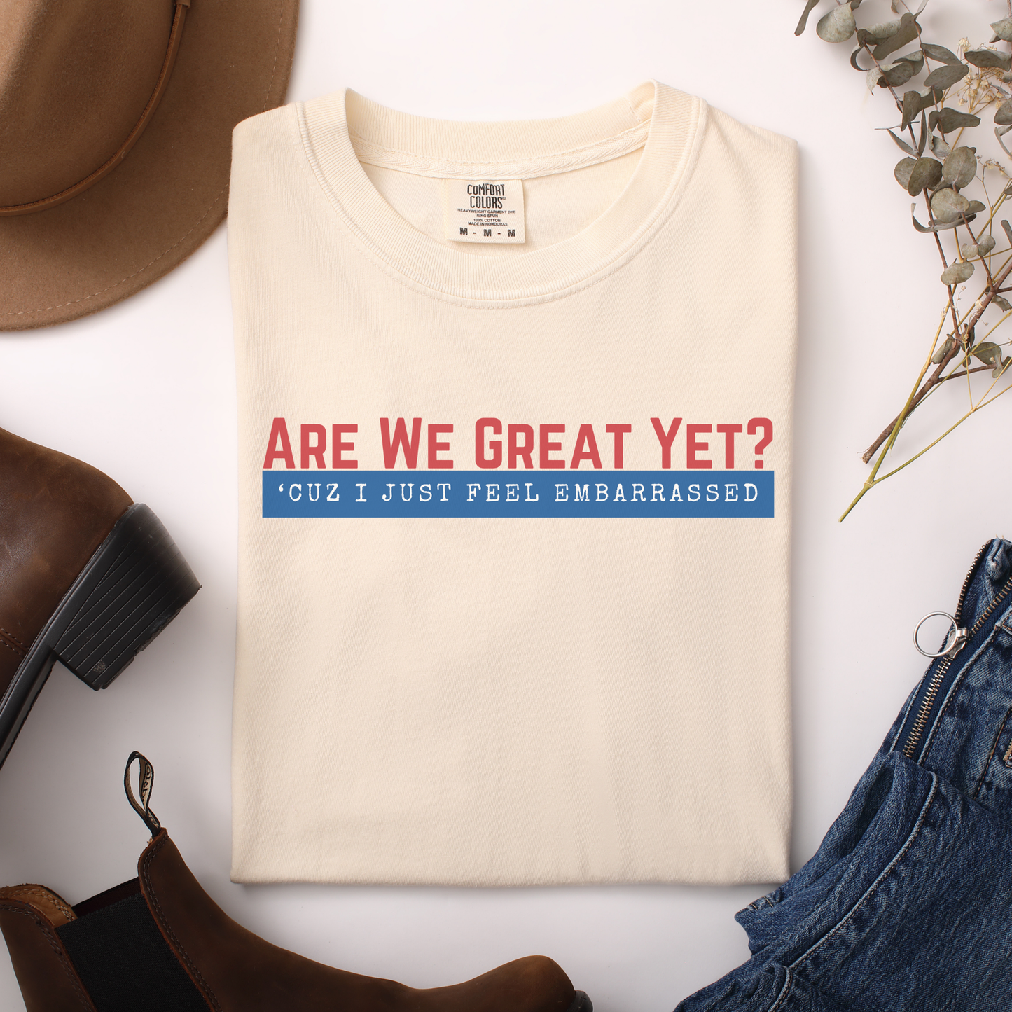 Are We Great Yet?™ | Heavyweight Graphic Tee