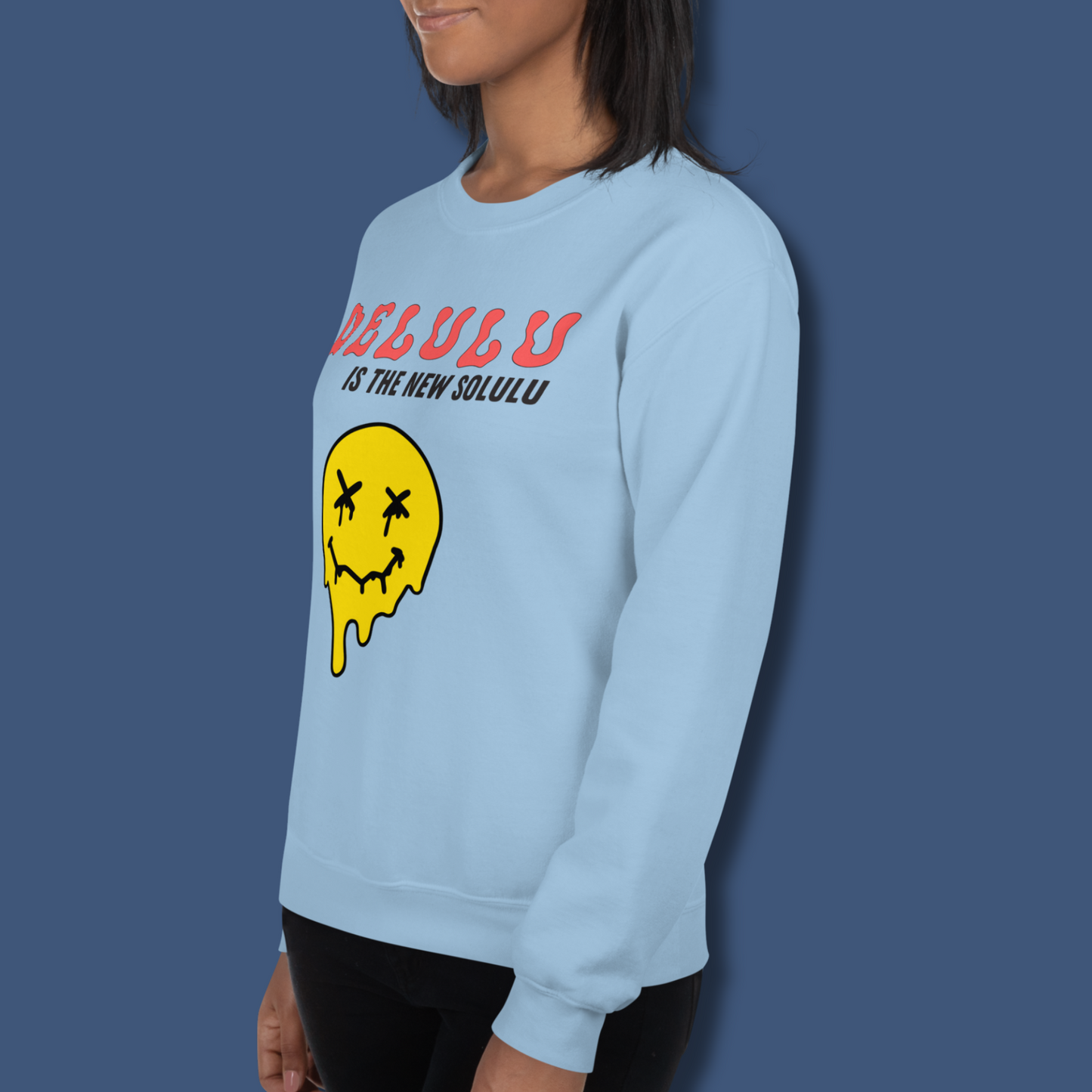 Delulu is the New Solulu™ | Graphic Sweatshirt