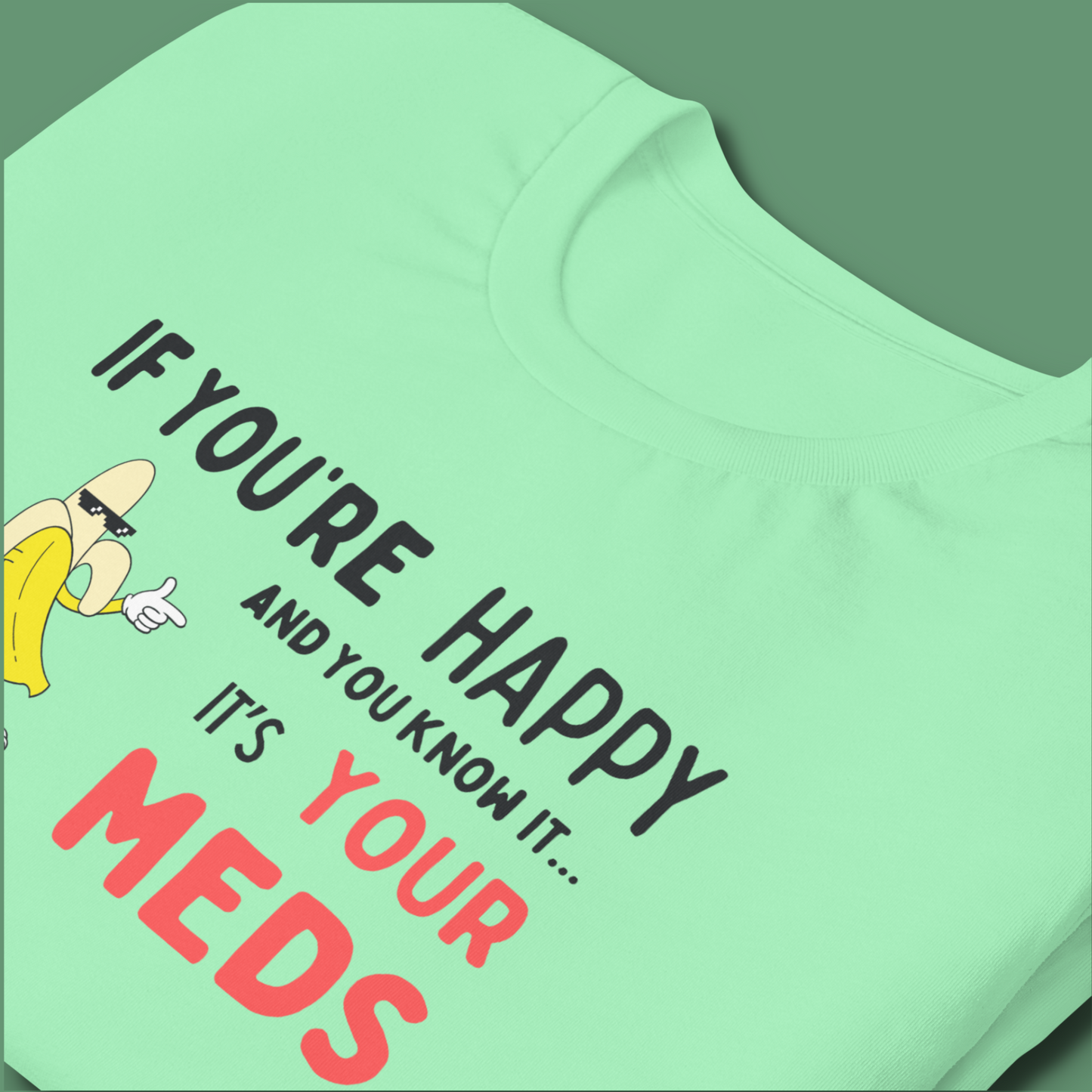 If You’re Happy™ | Graphic Staple Tee