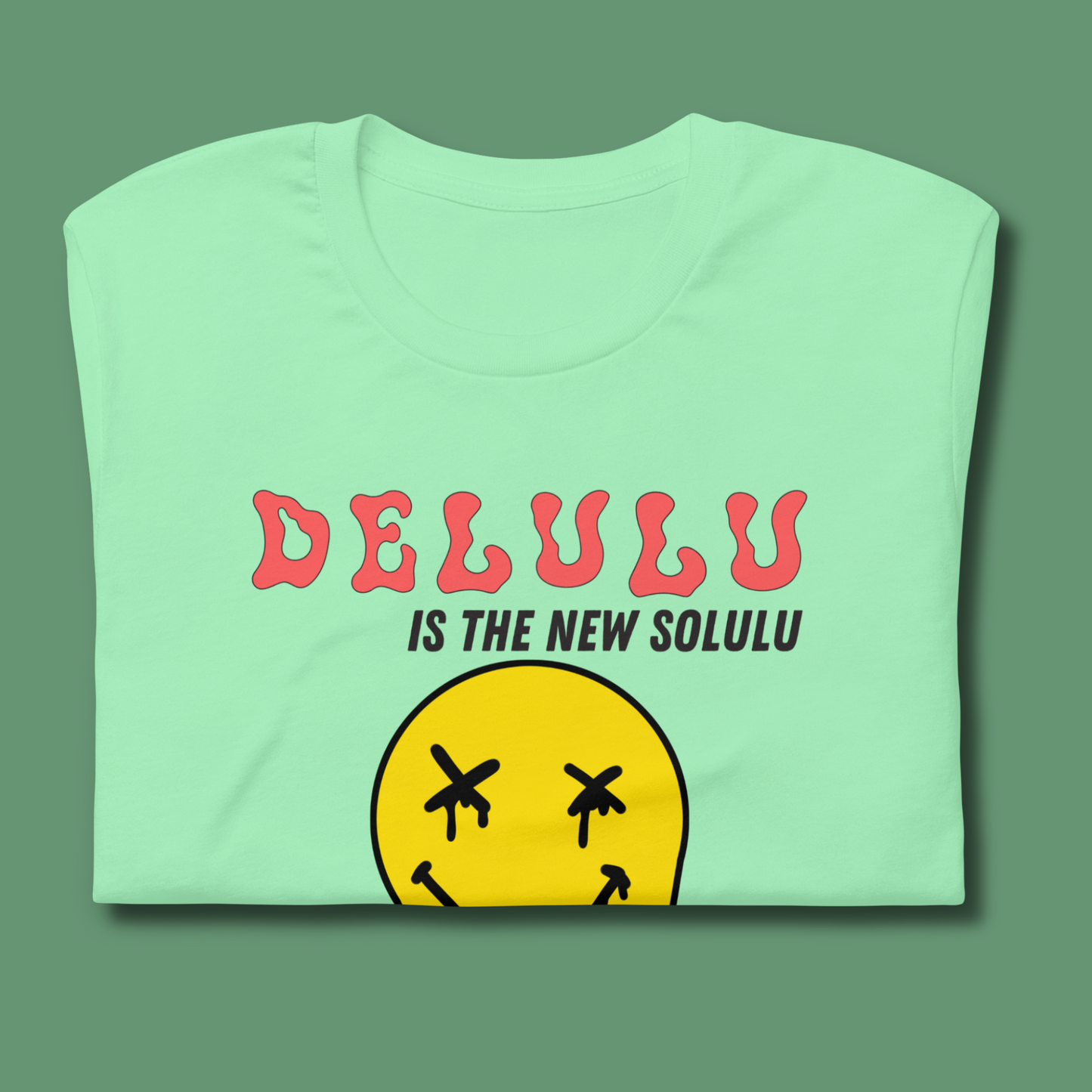 Delulu is the New Solulu™ | Graphic Staple Tee