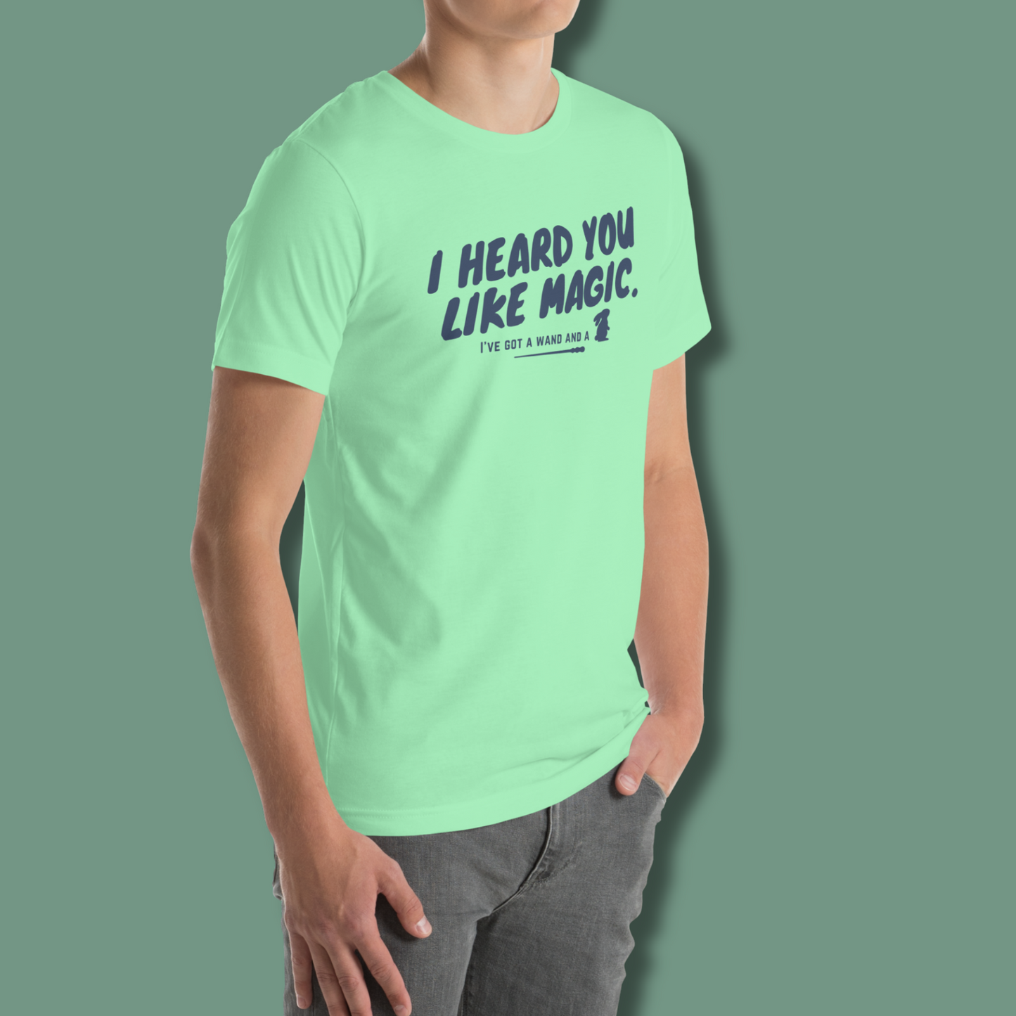 I Heard You Like Magic™ | Staple Graphic Tee