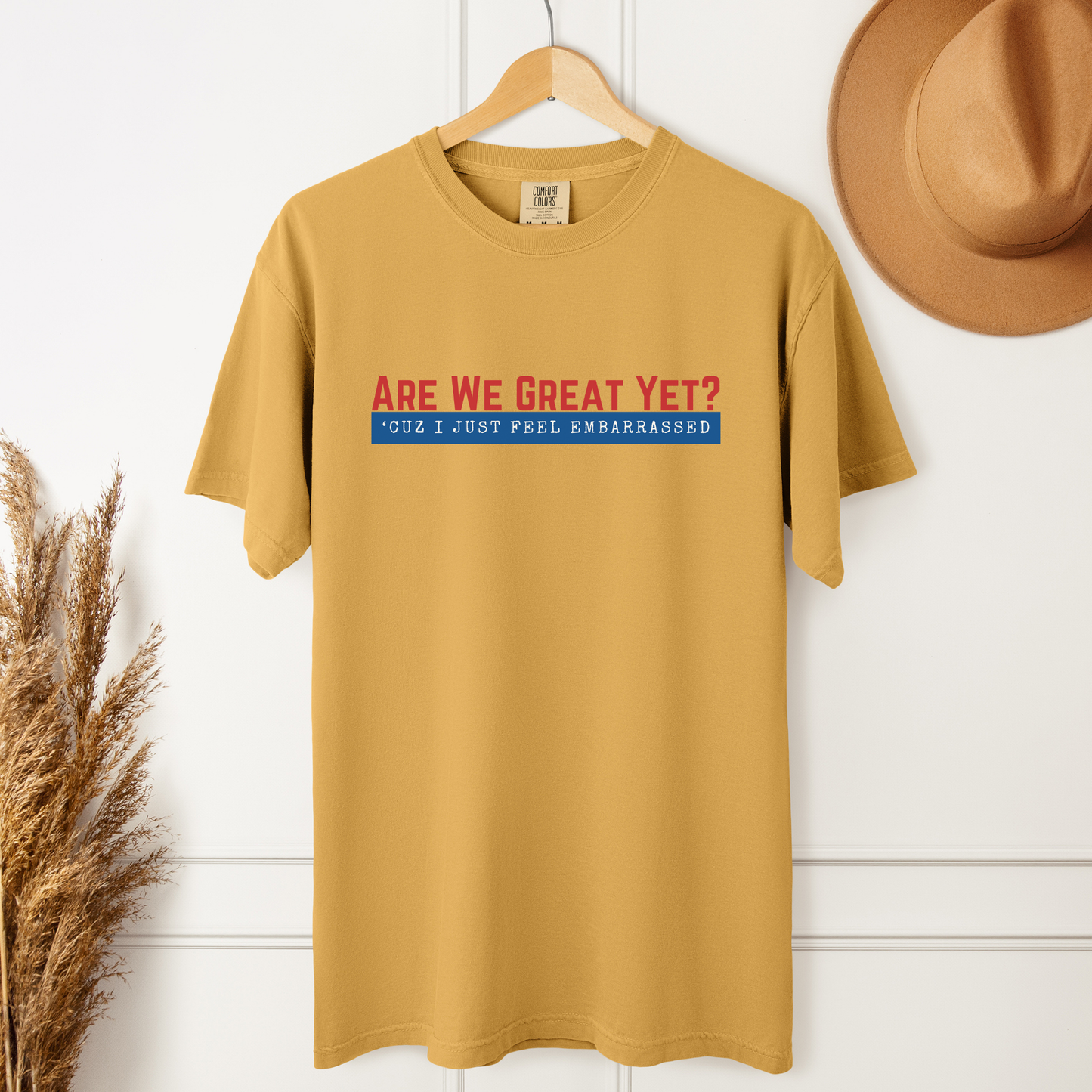 Are We Great Yet?™ | Heavyweight Graphic Tee