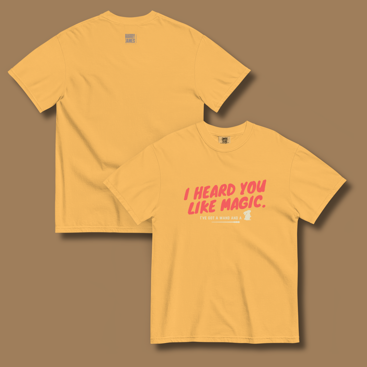 I Heard You Like Magic™ | Heavyweight Graphic Tee