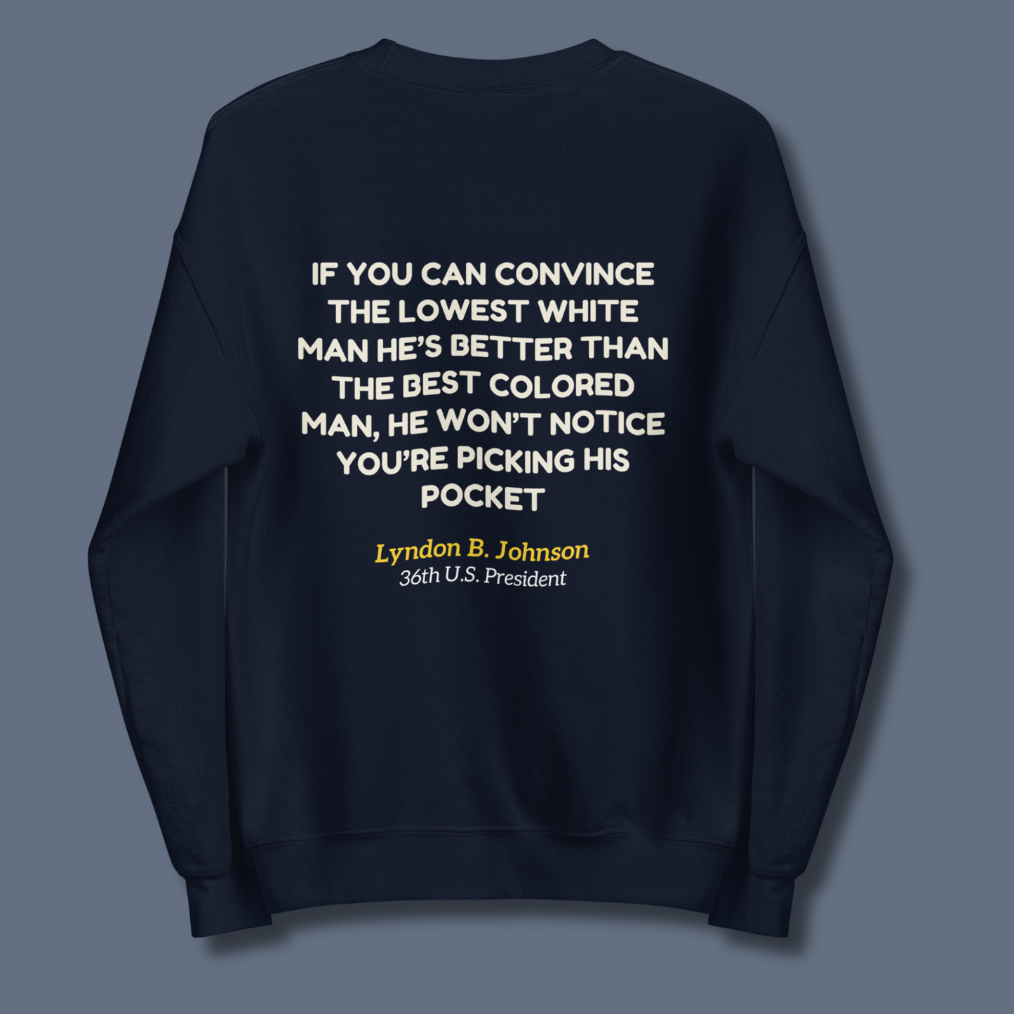 If You Can Convince™ | Graphic Sweatshirt