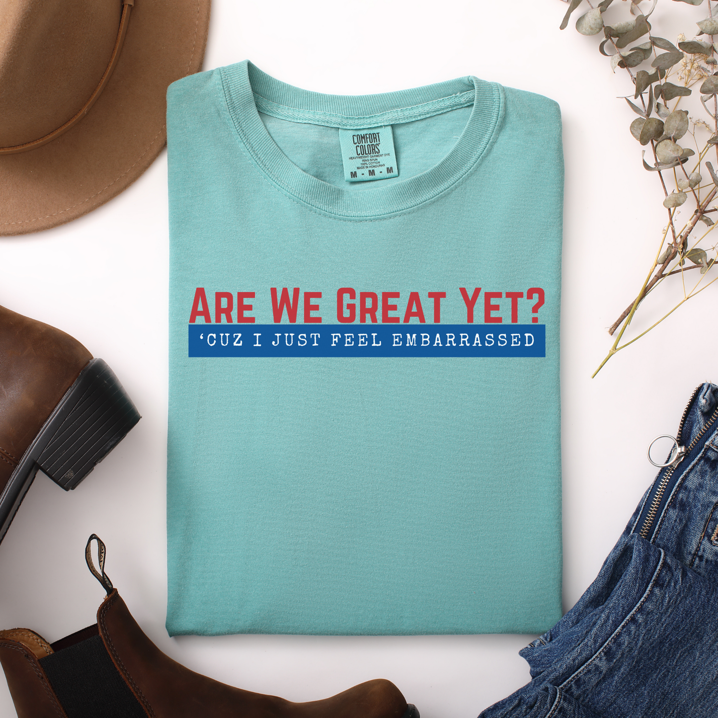 Are We Great Yet?™ | Heavyweight Graphic Tee