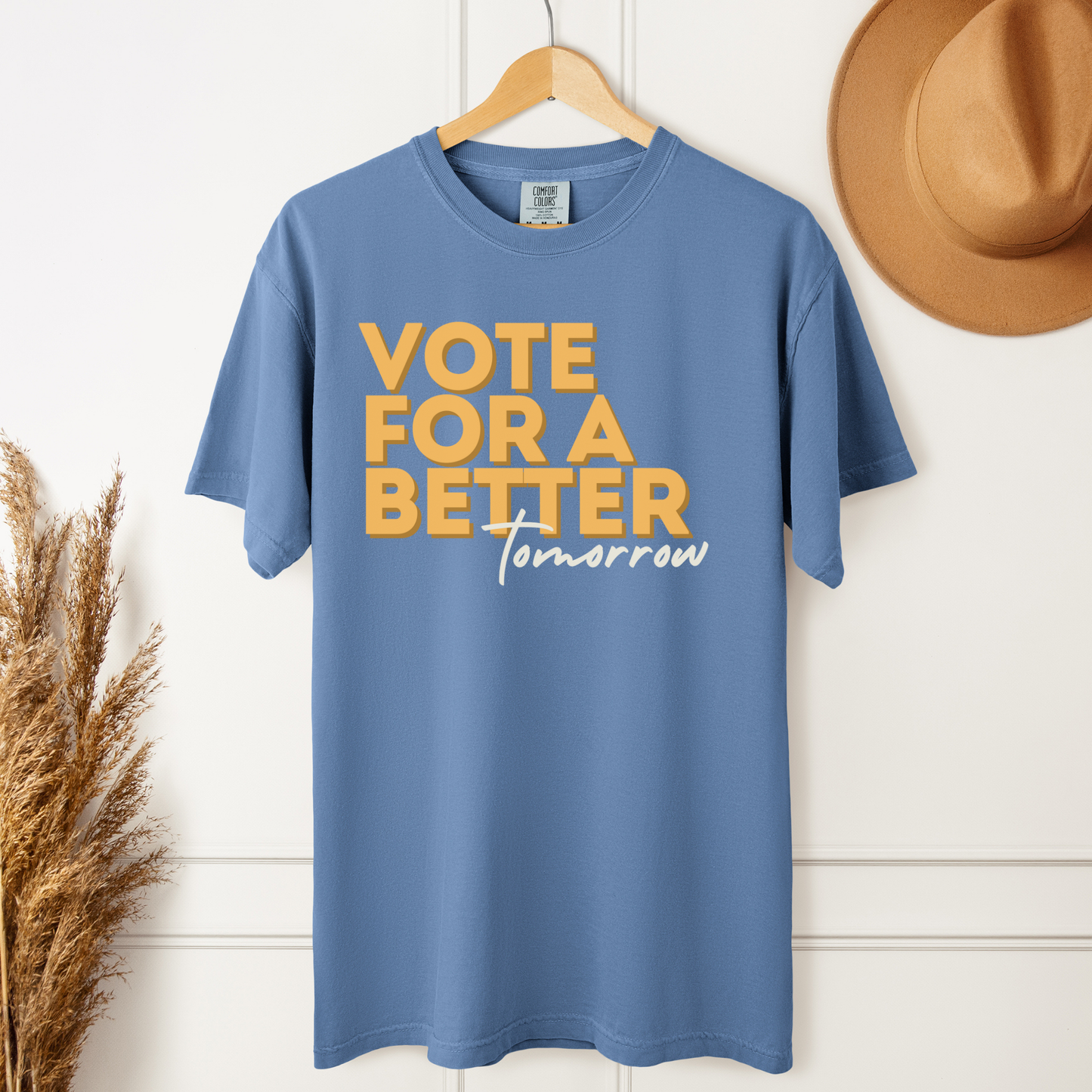 Vote For A Better Tomorrow™ | Heavyweight Graphic Tee