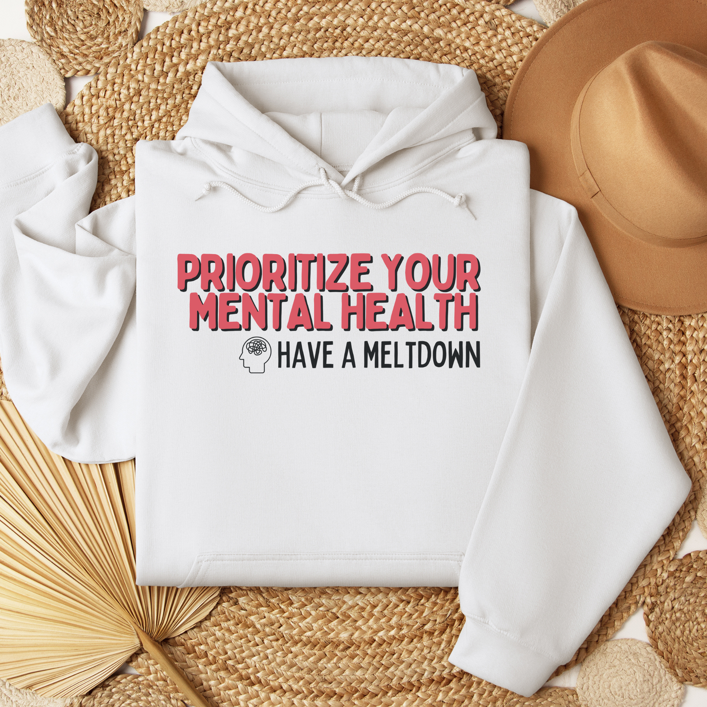 Prioritize Your Mental Health™ | Graphic Hoodie