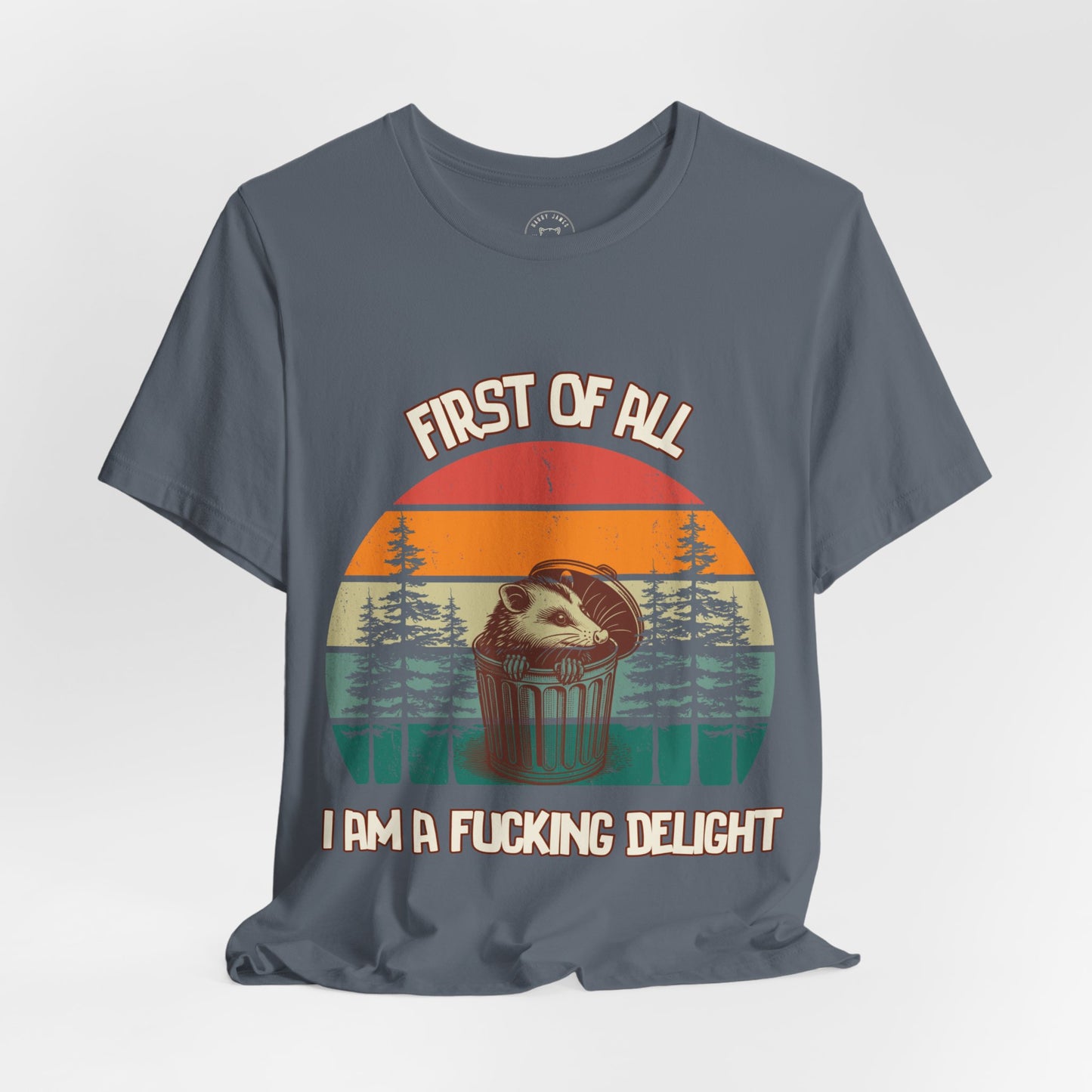 I AM A FUCKING DELIGHT™🅴 TEE