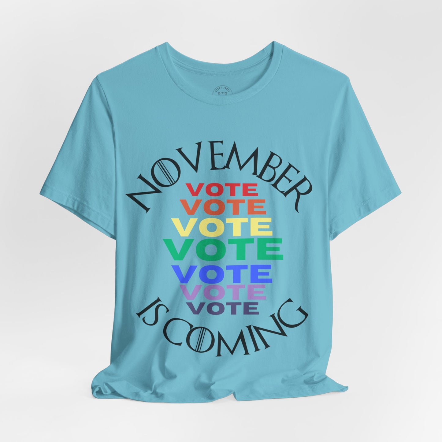 NOVEMBER IS COMING™ TEE