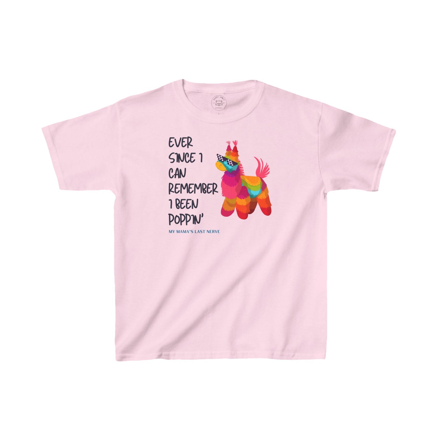 POPPIN' MY MAMA'S NERVE™ KIDS TEE