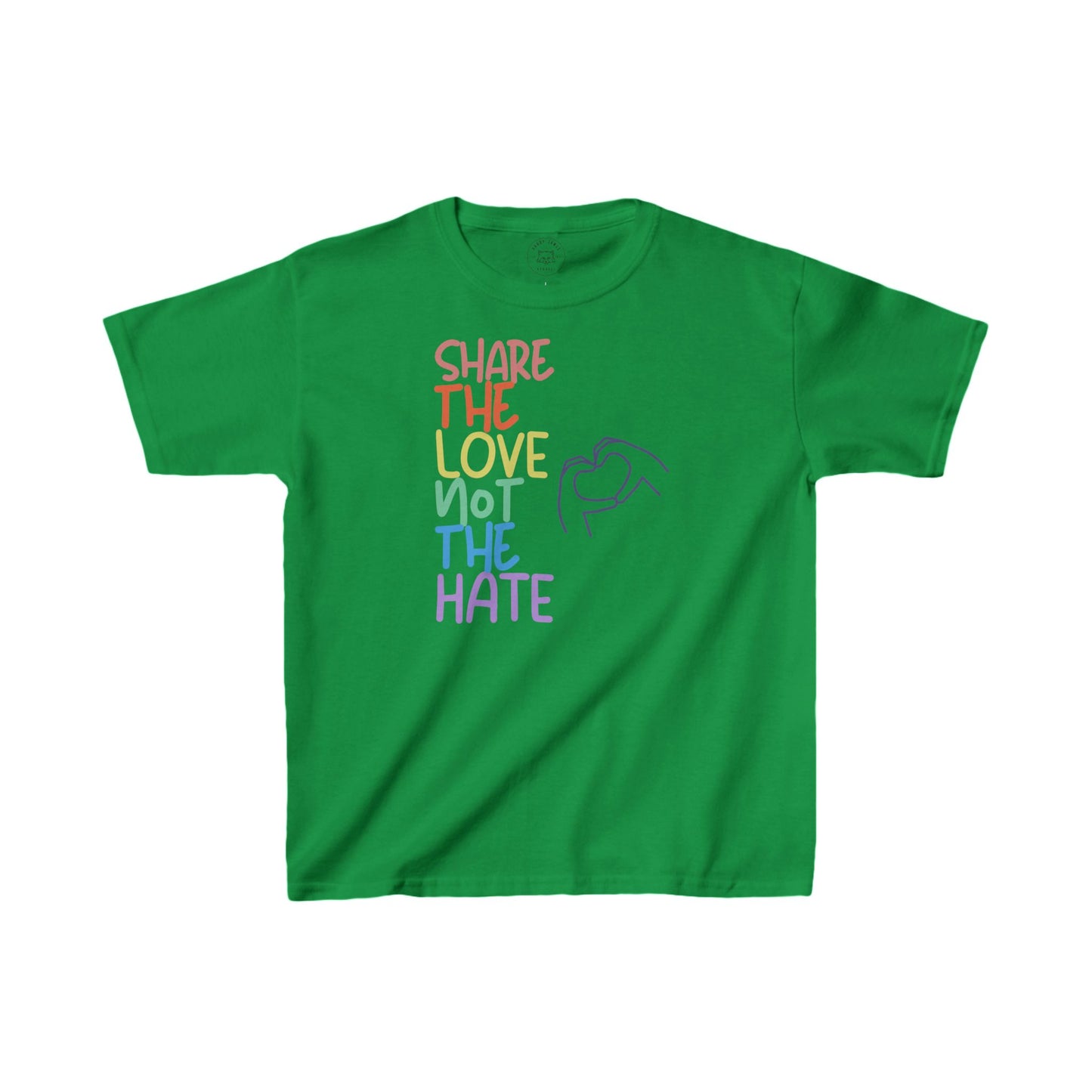 SHARE LOVE NOT HATE™ KIDS TEE