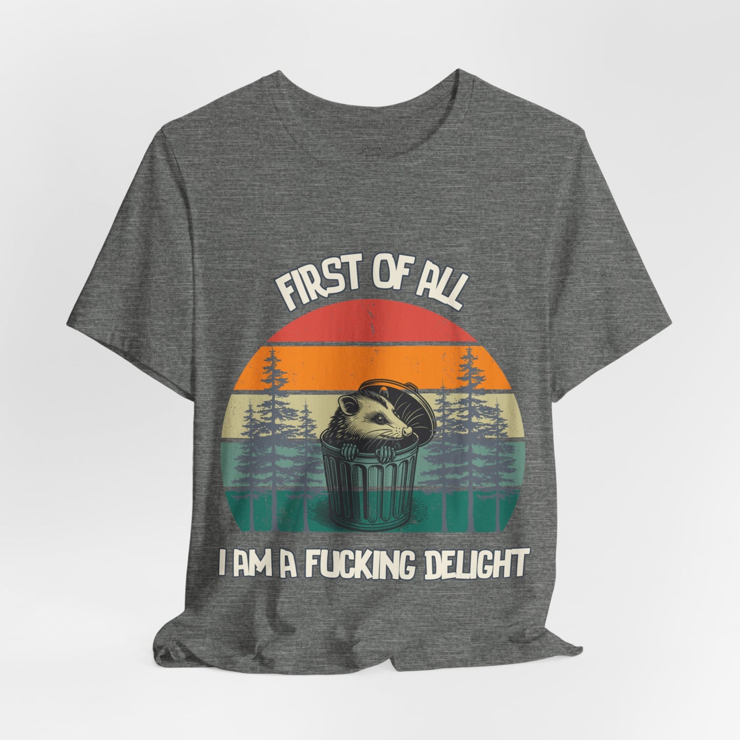 I AM A FUCKING DELIGHT™🅴 TEE