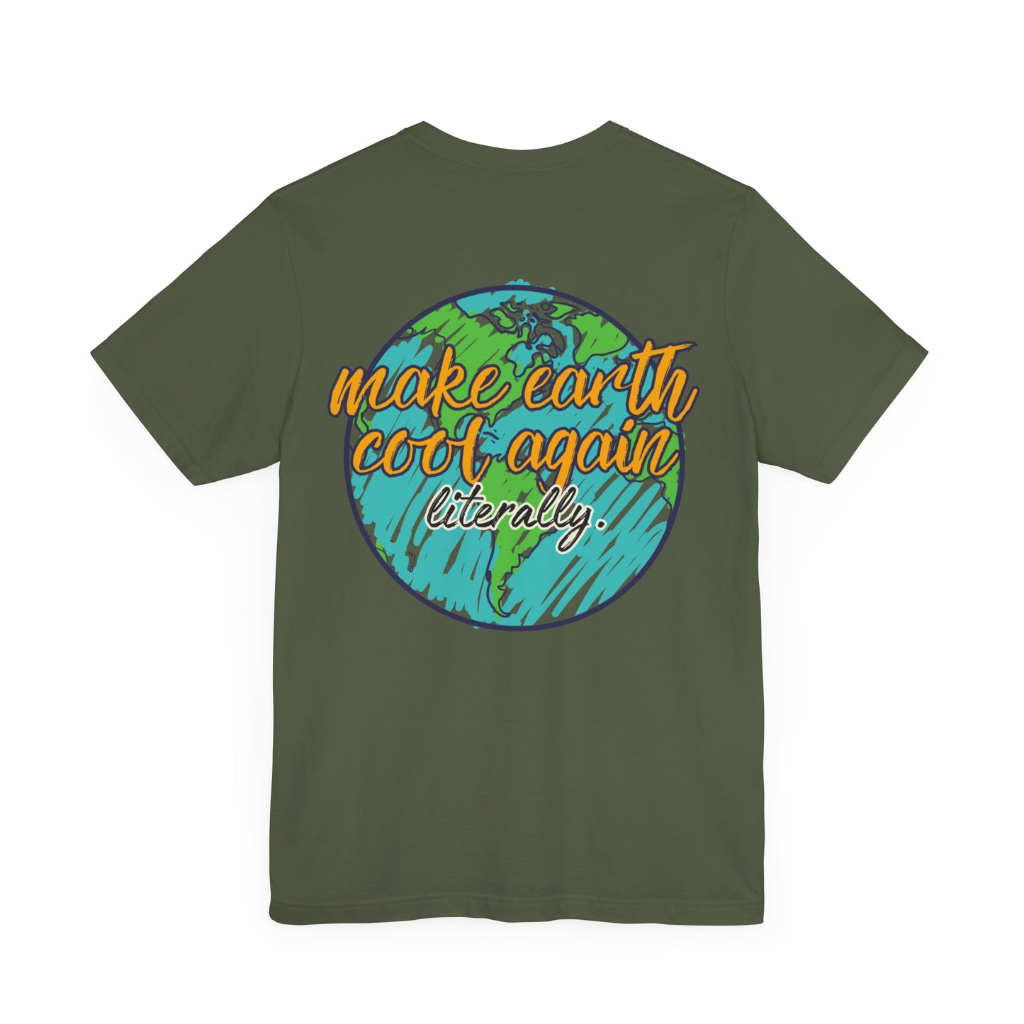 MAKE EARTH COOL AGAIN™ TEE