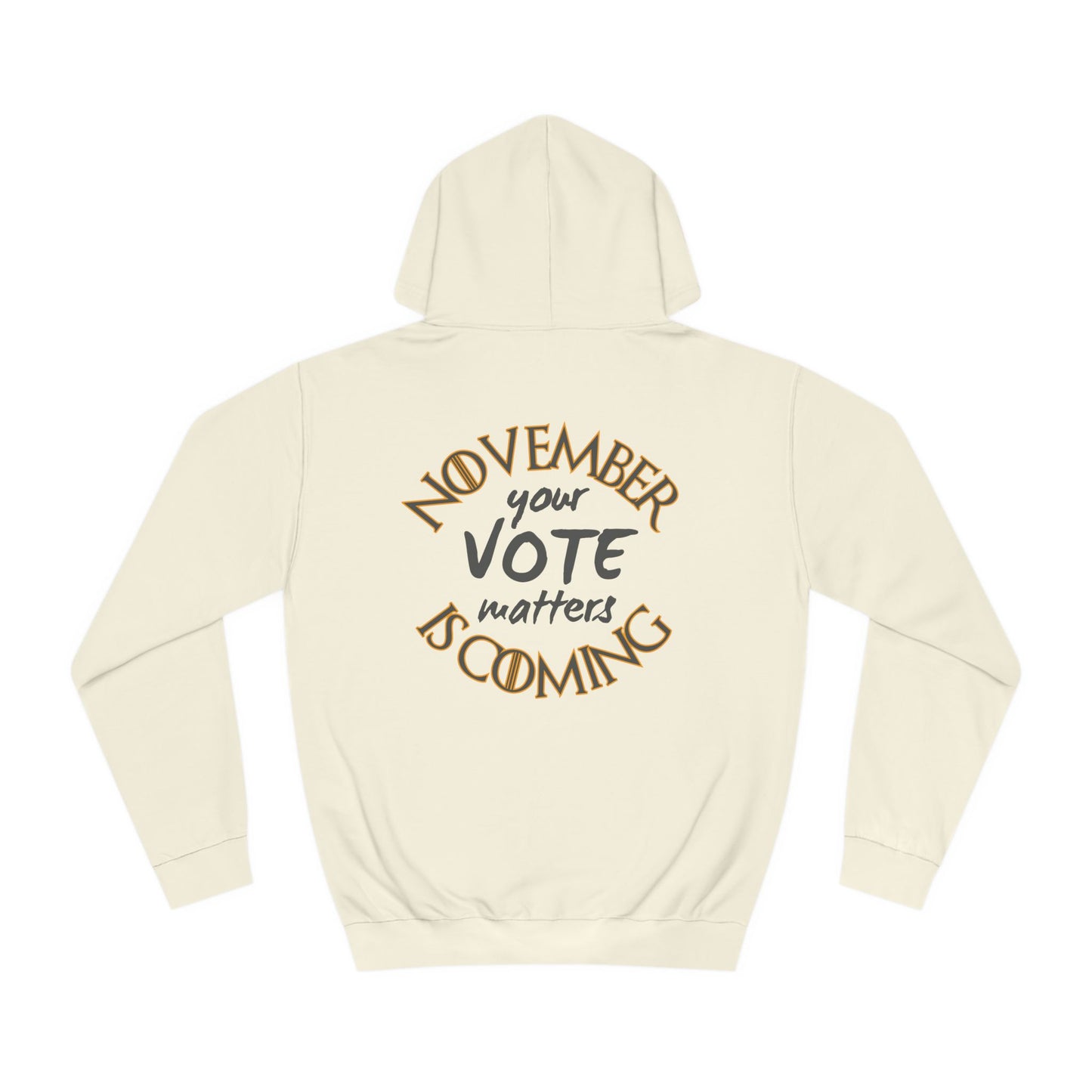 NOVEMBER IS COMING™ HOODIE