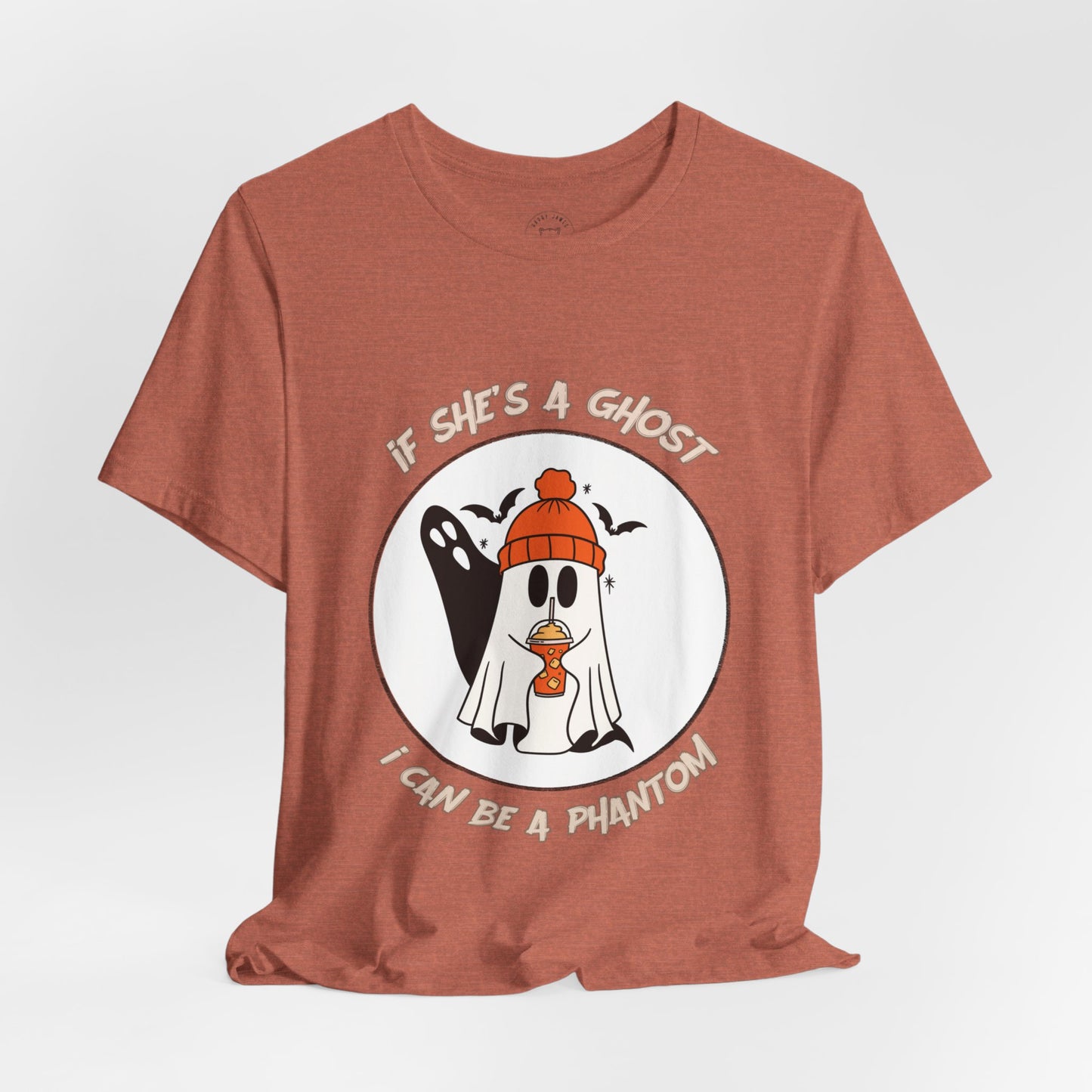 IF SHE GHOSTS YOU™ TEE