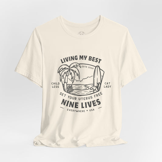 LIVING MY BEST 9 LIVES™ TEE