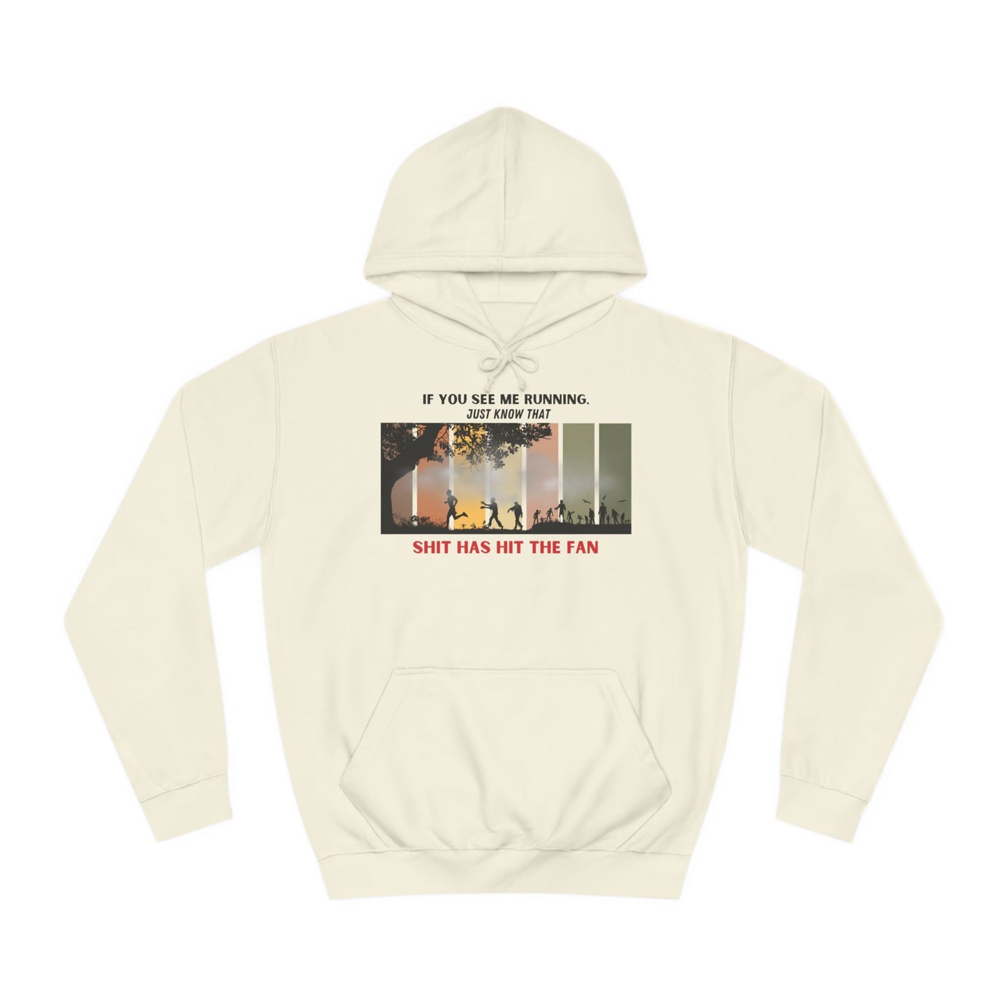 IF YOU SEE ME RUNNING™ HOODIE