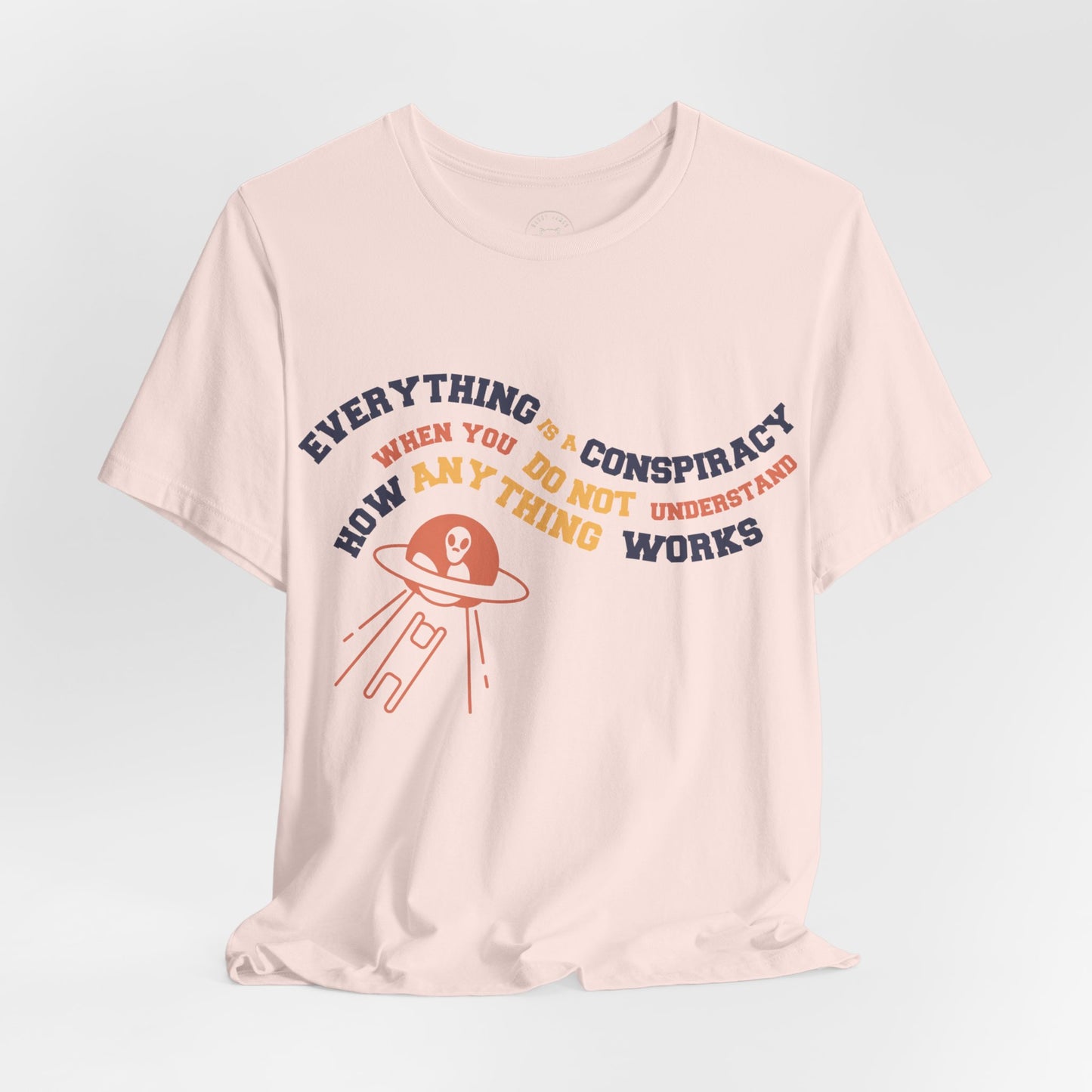 EVERYTHING IS A CONSPIRACY™ TEE