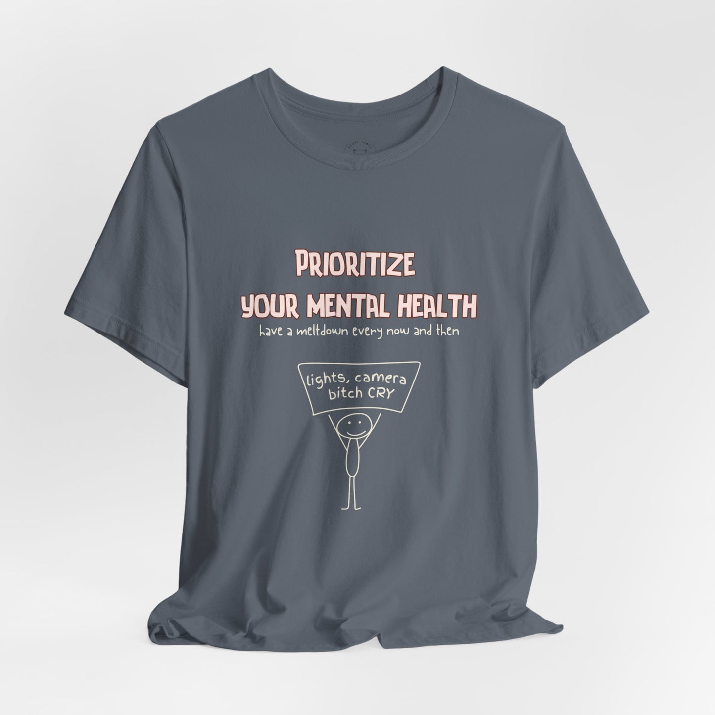 PRIORITIZE MENTAL HEALTH™ TEE