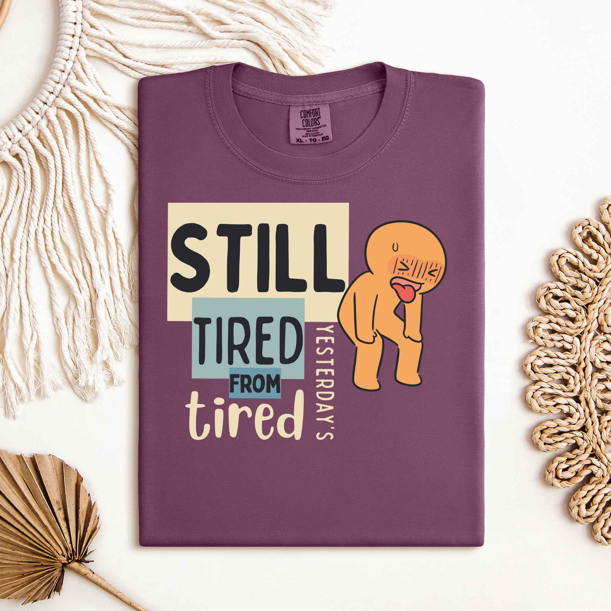 Still Tired™ | Heavyweight Graphic Tee
