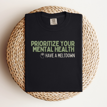 Prioritize Your Mental Health™ | Heavyweight Graphic Tee