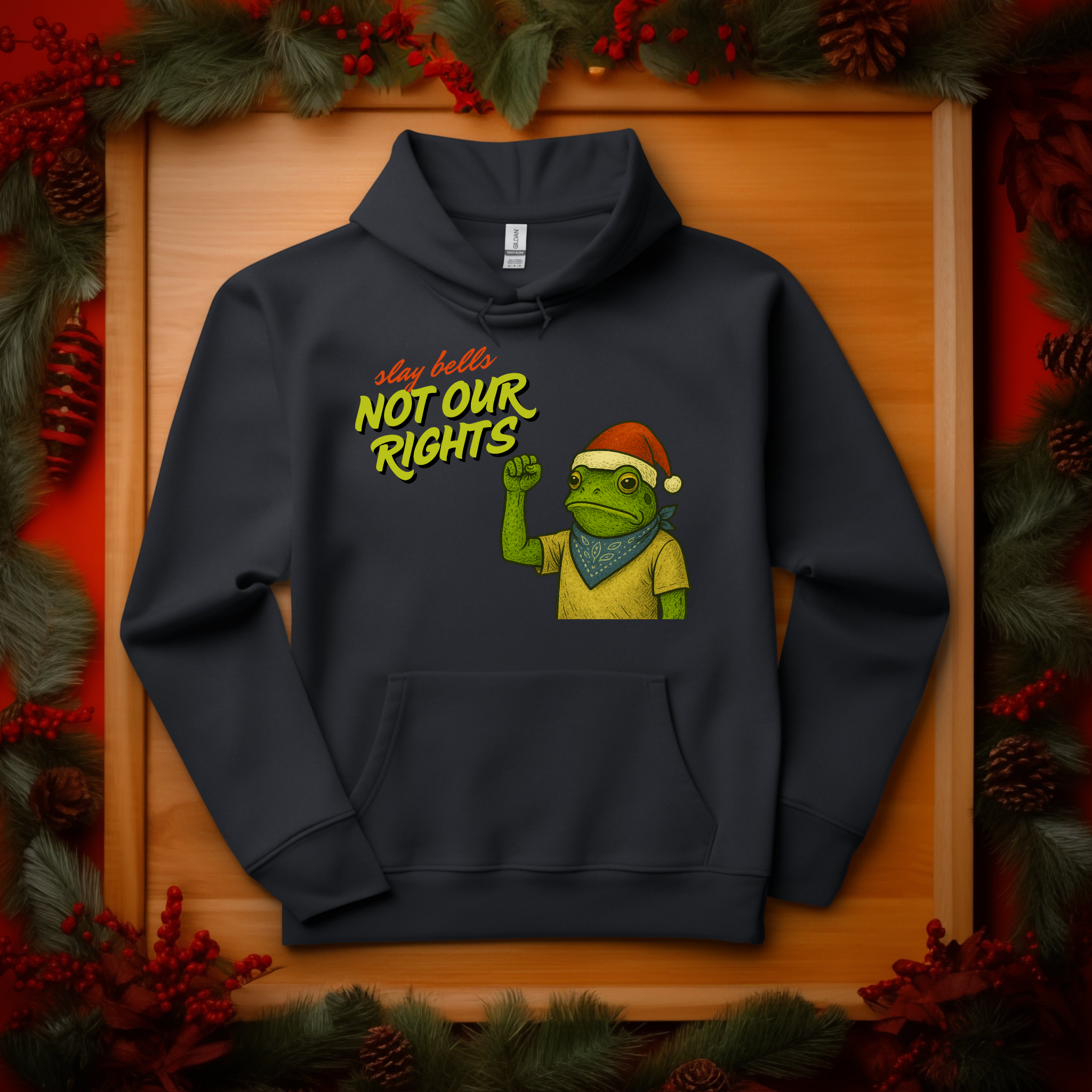 Slay Bells Not Our Rights™ | Graphic Christmas Hoodie