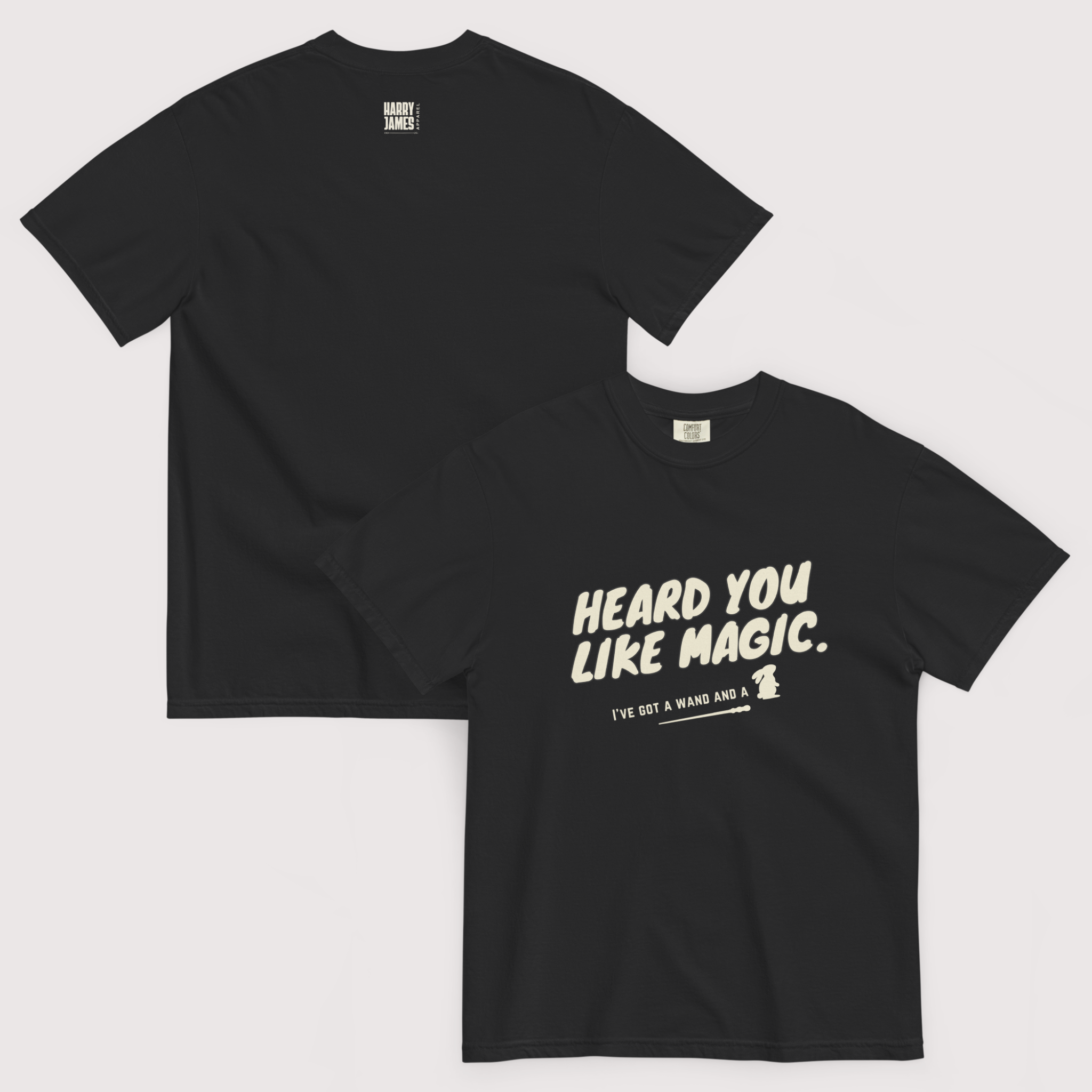 Heard You Like Magic™ | Heavyweight Graphic Tee