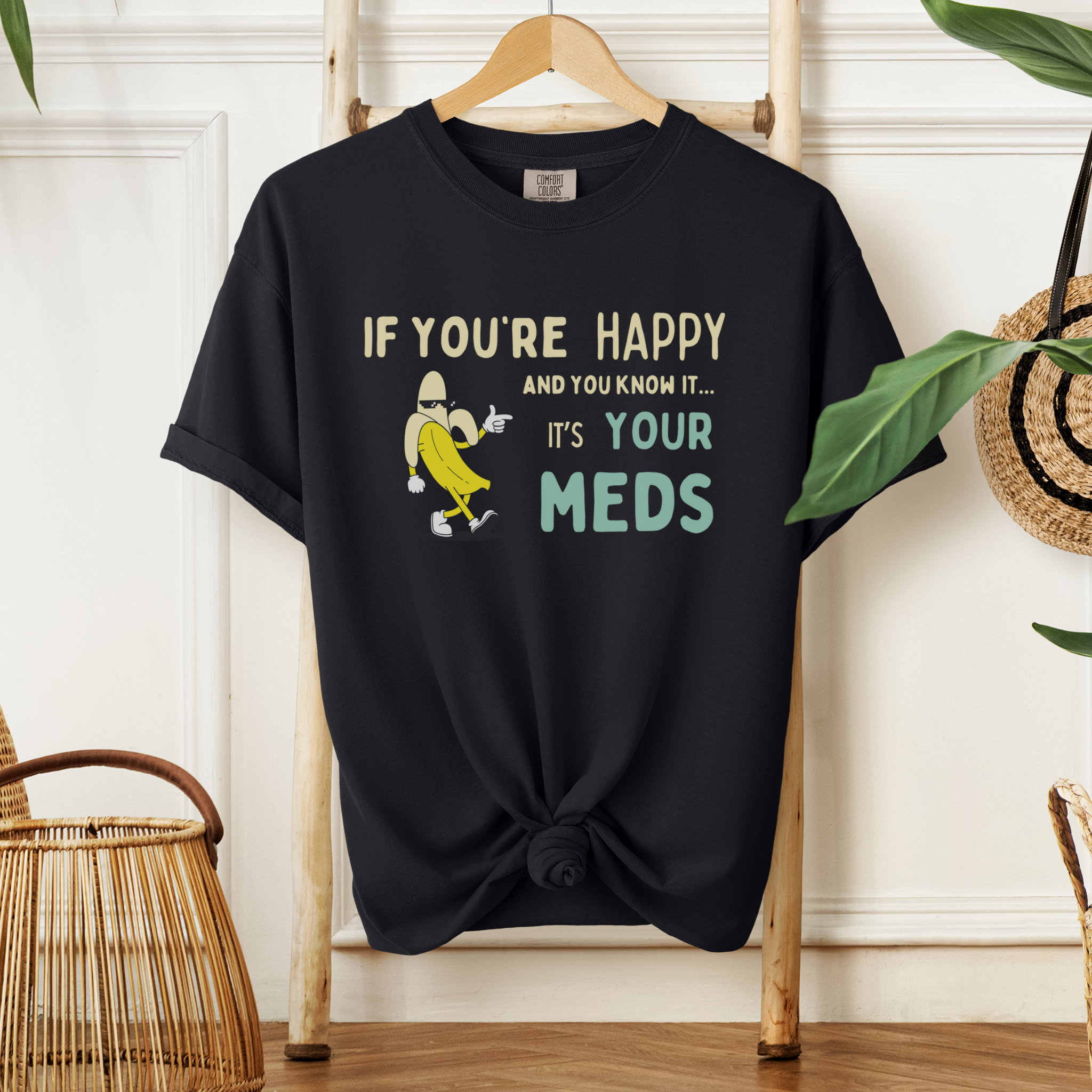 If You’re Happy™ | Heavyweight Graphic Tee