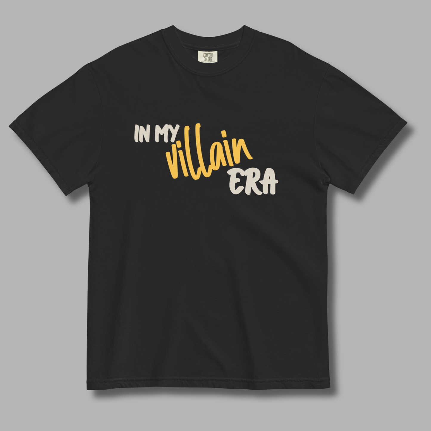 In My Villain Era™ | Heavyweight Graphic Tee