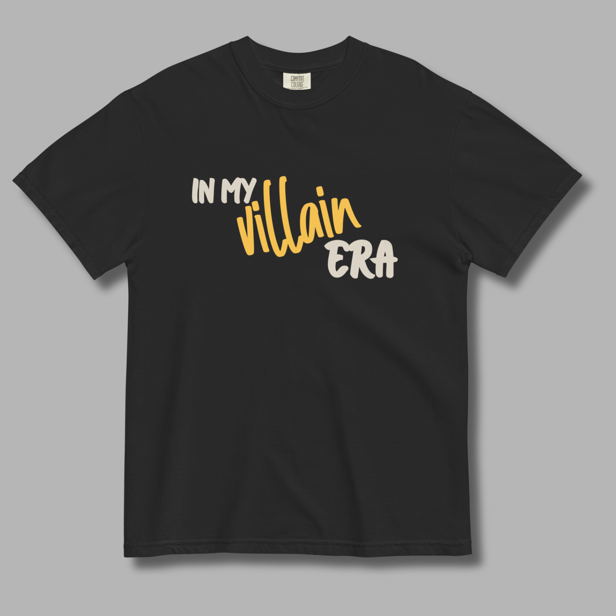In My Villain Era™ | Heavyweight Graphic Tee