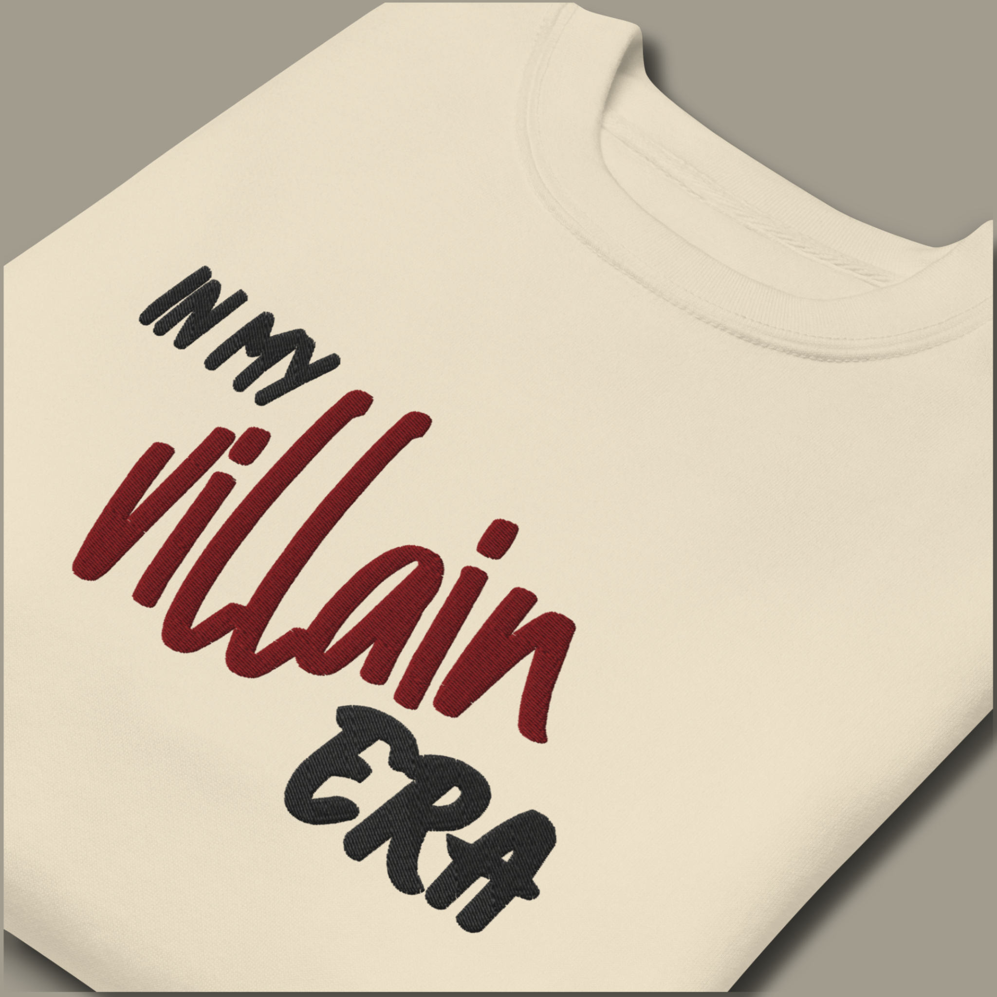 In My Villain Era™ | Premium Embroidered Sweatshirt
