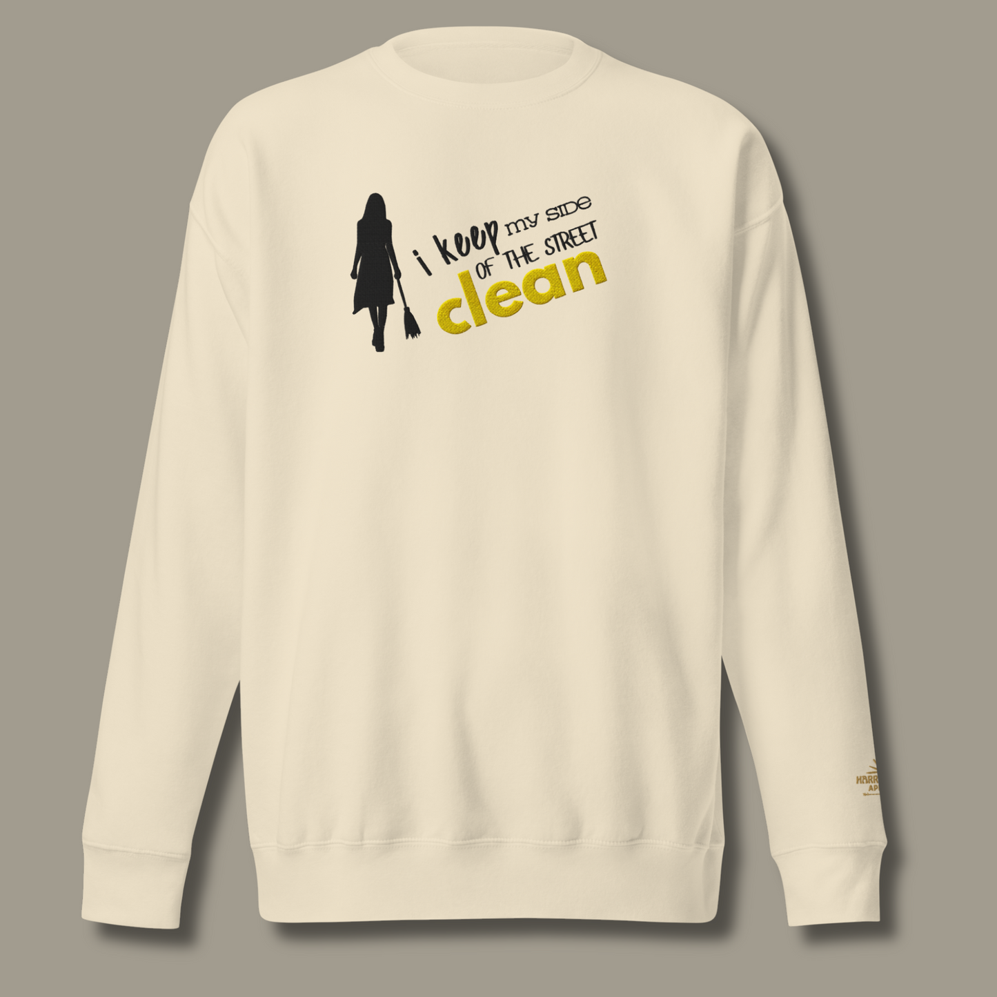 I Keep My Side Clean™ | Premium Embroidered Sweatshirt