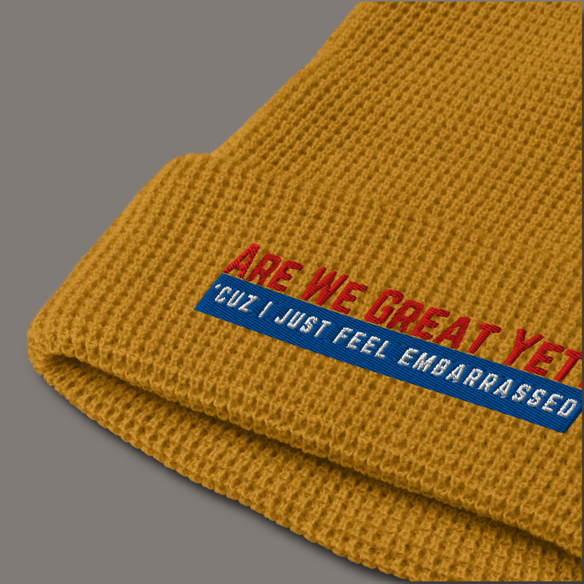Are We Great Yet?™ | Embroidered Waffle Beanie