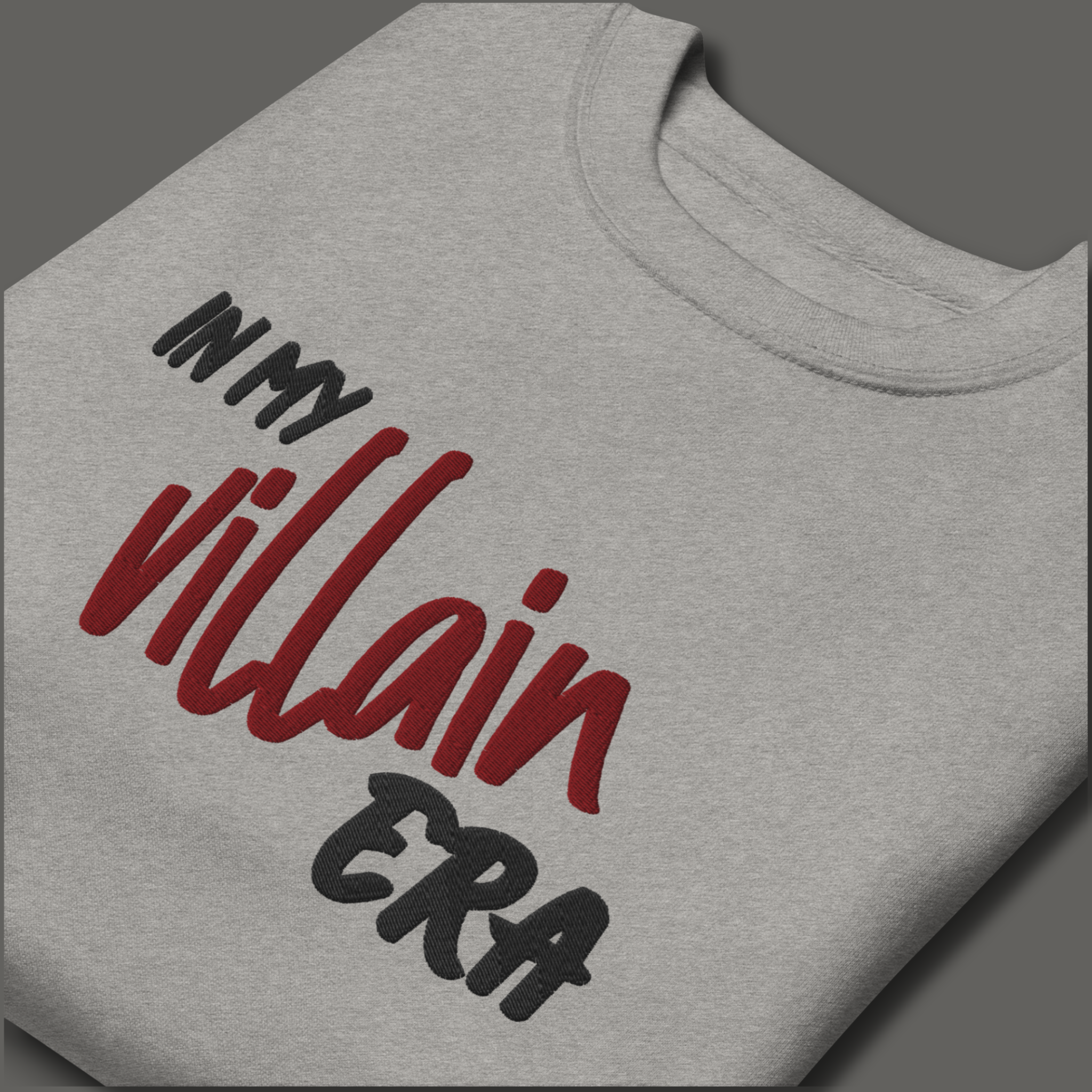 In My Villain Era™ | Premium Embroidered Sweatshirt