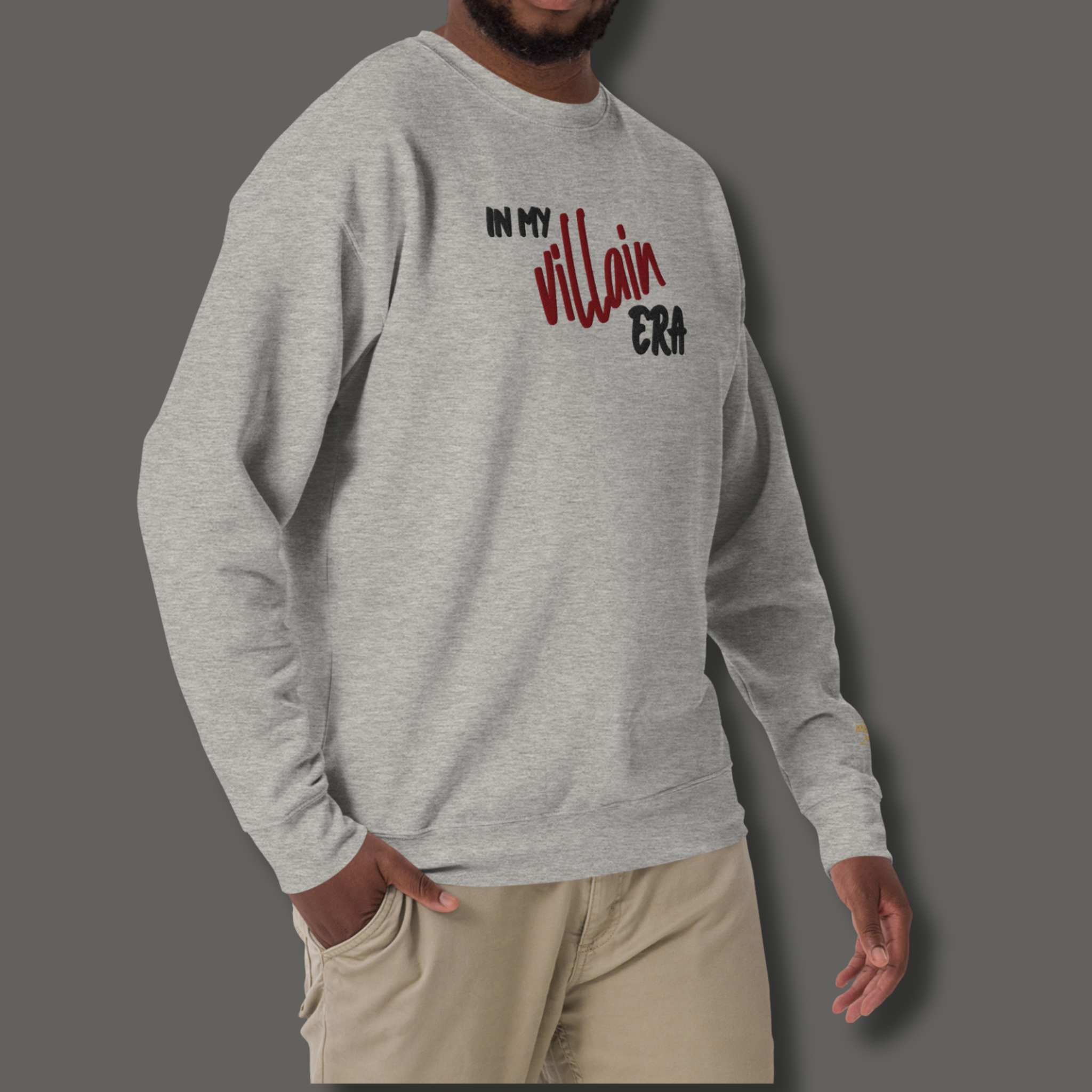 In My Villain Era™ | Premium Embroidered Sweatshirt