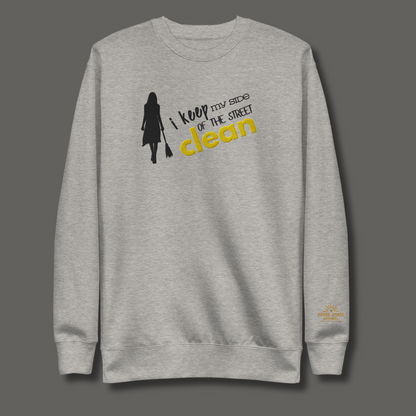 I Keep My Side Clean™ | Premium Embroidered Sweatshirt