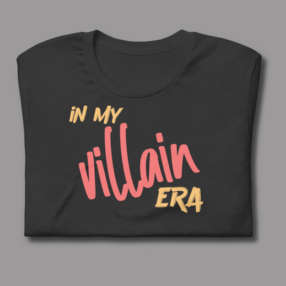 In My Villain Era™ | Staple Graphic Tee