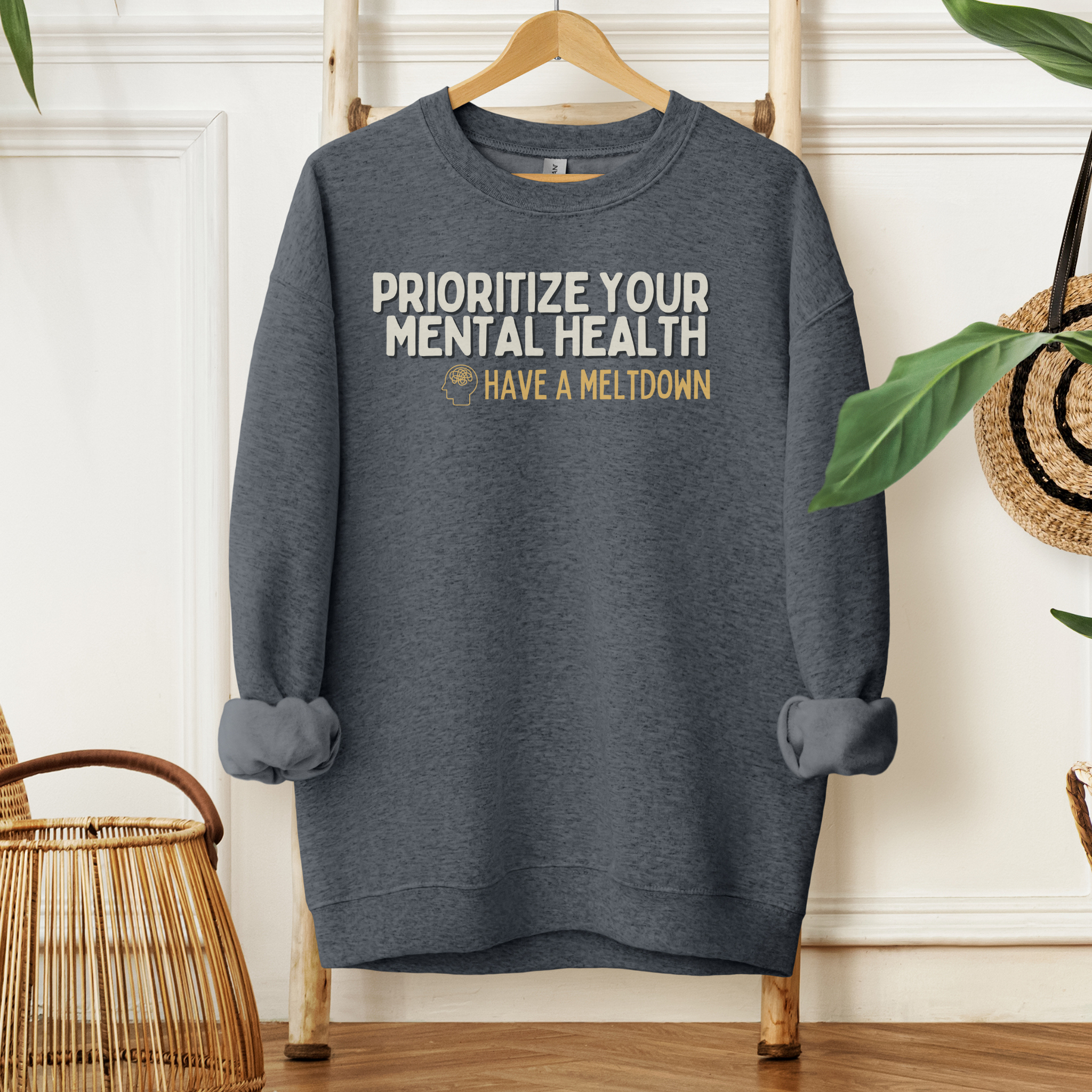 Prioritize Your Mental Health™ | Graphic Sweatshirt