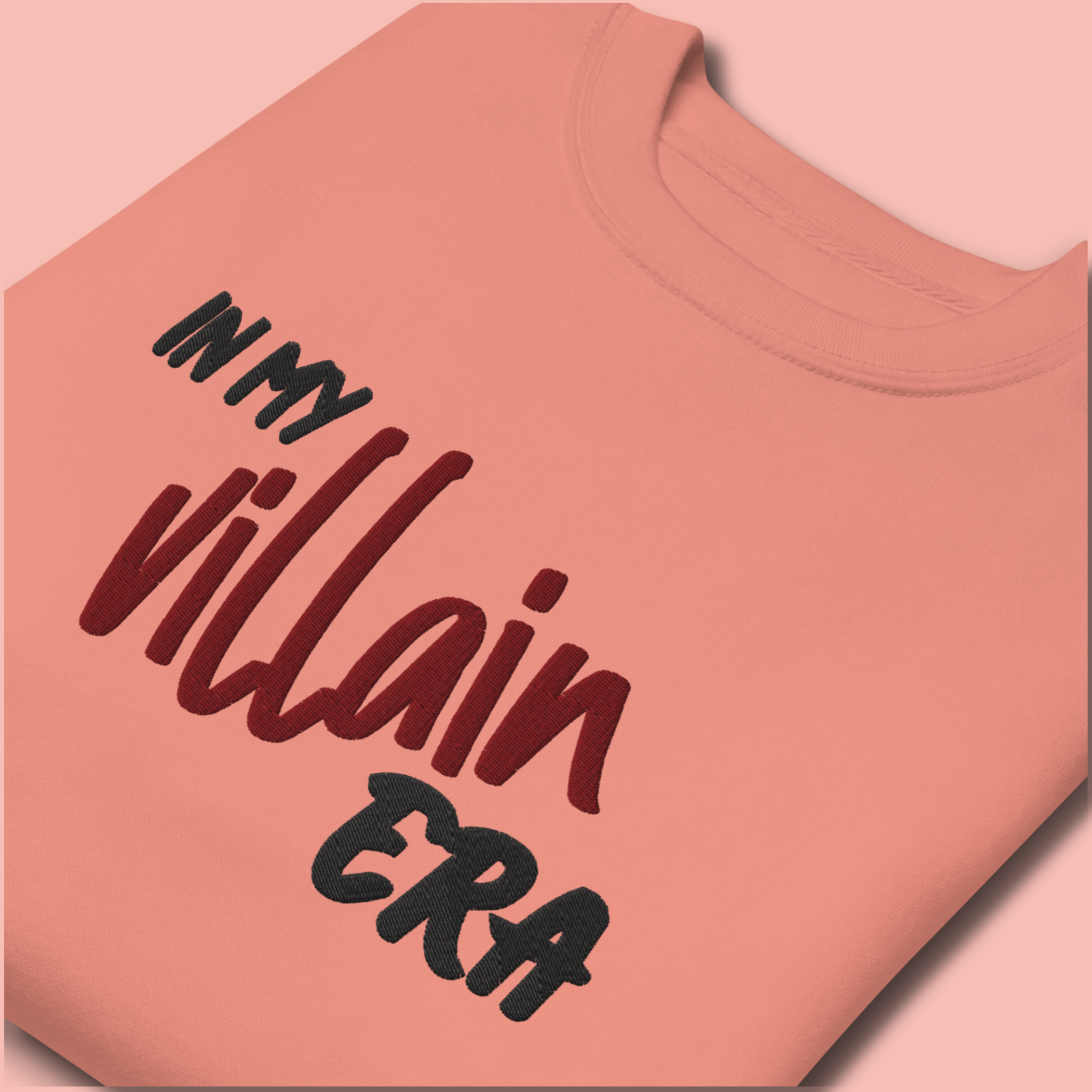 In My Villain Era™ | Premium Embroidered Sweatshirt
