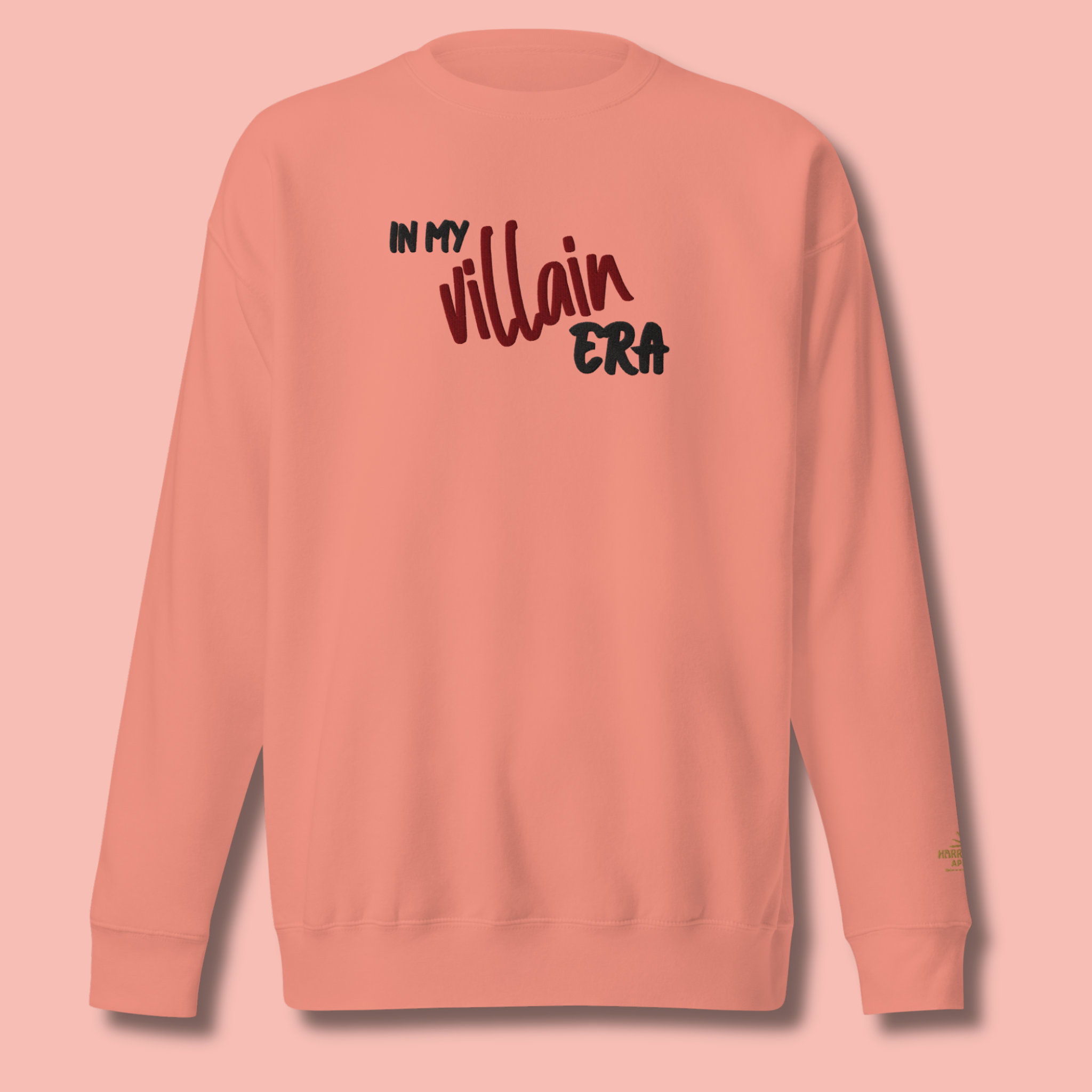 In My Villain Era™ | Premium Embroidered Sweatshirt
