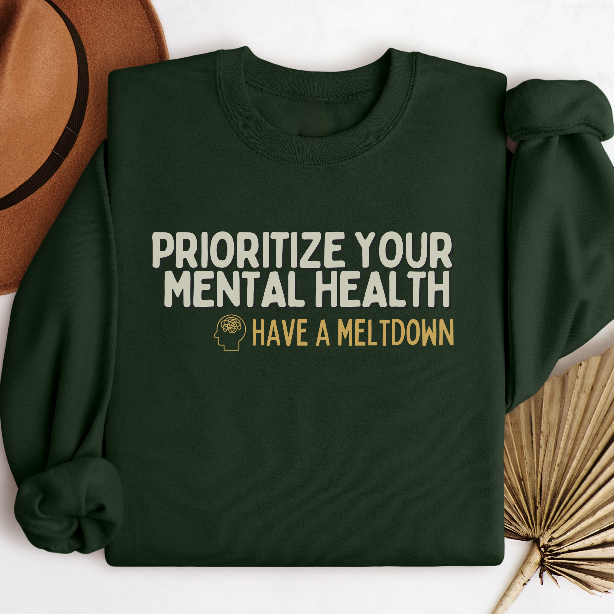 Prioritize Your Mental Health™ | Graphic Sweatshirt