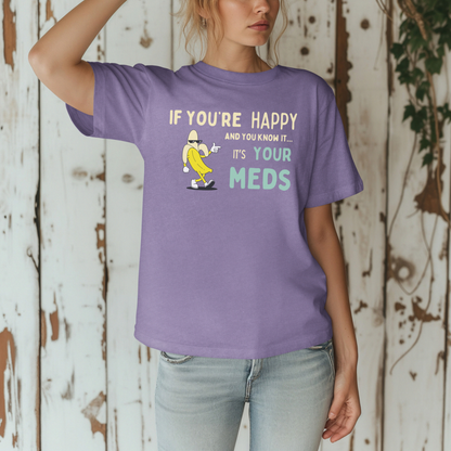 If You’re Happy™ | Heavyweight Graphic Tee