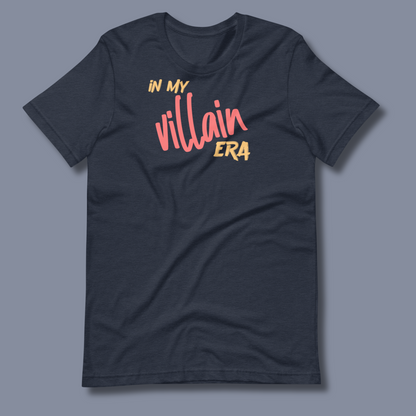 In My Villain Era™ | Staple Graphic Tee